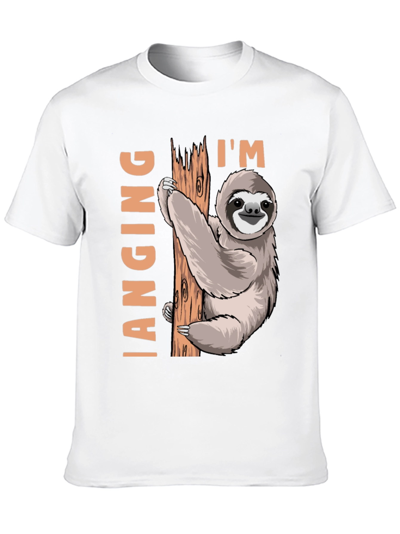 Im Hanging Sloth T-Shirt: Funny Sloth Design