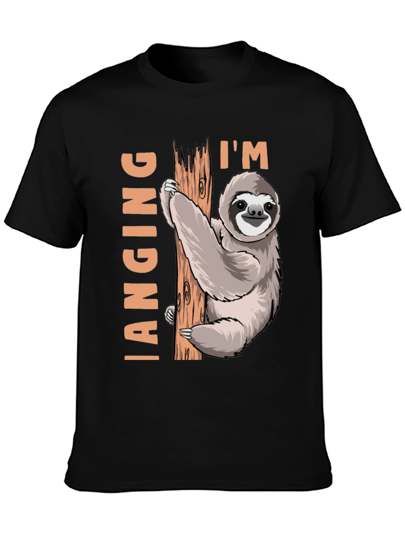 Im Hanging Sloth T-Shirt: Funny Sloth Design