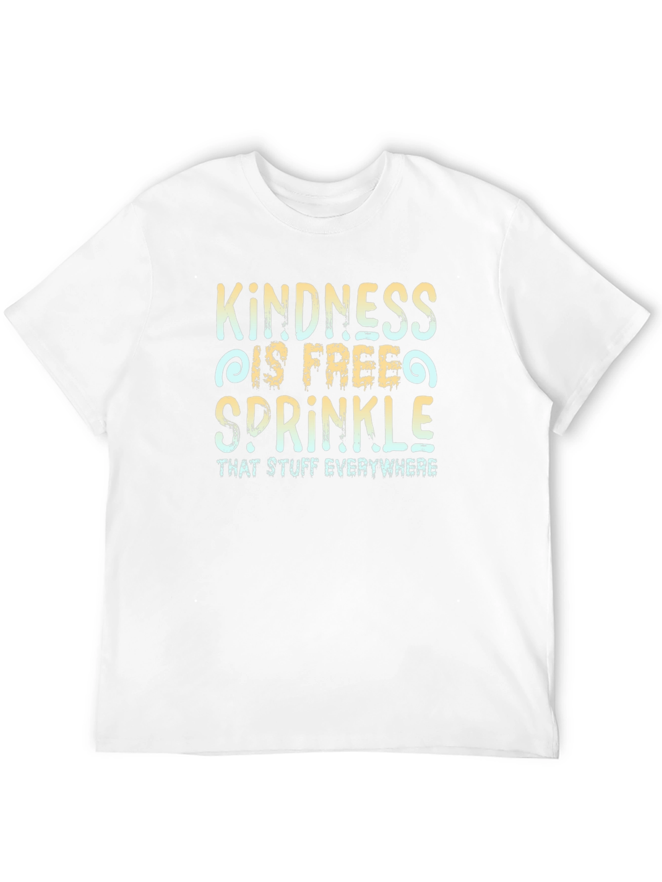 Kindness is Free T-Shirt Unisex Crew Neck Tee