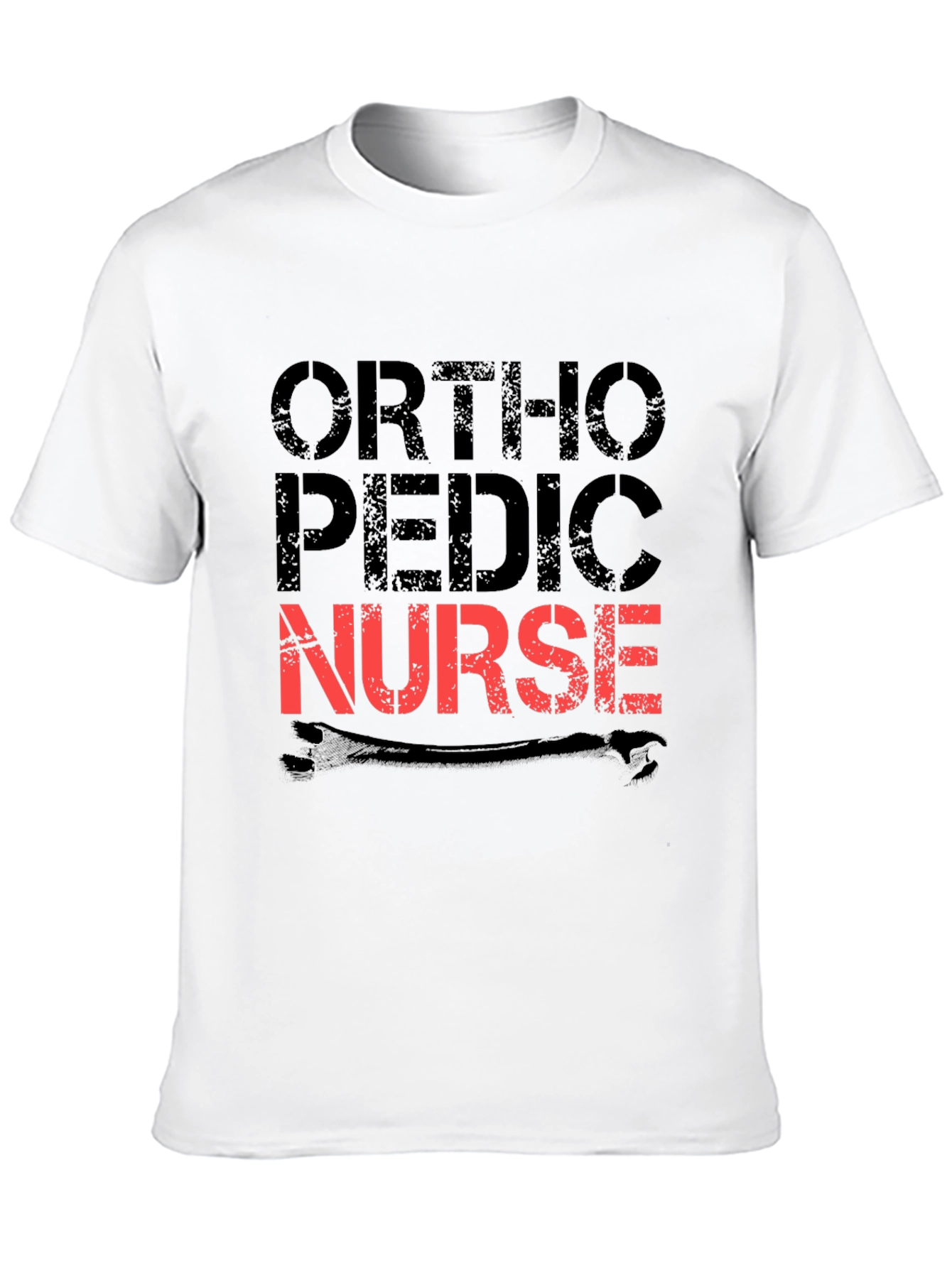 Orthopedic Nurse T-Shirt - Gift for Nurses