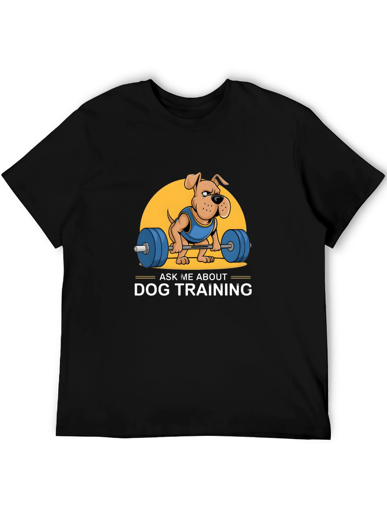 Dog Training T-Shirt - Weightlifting Graphic Tee