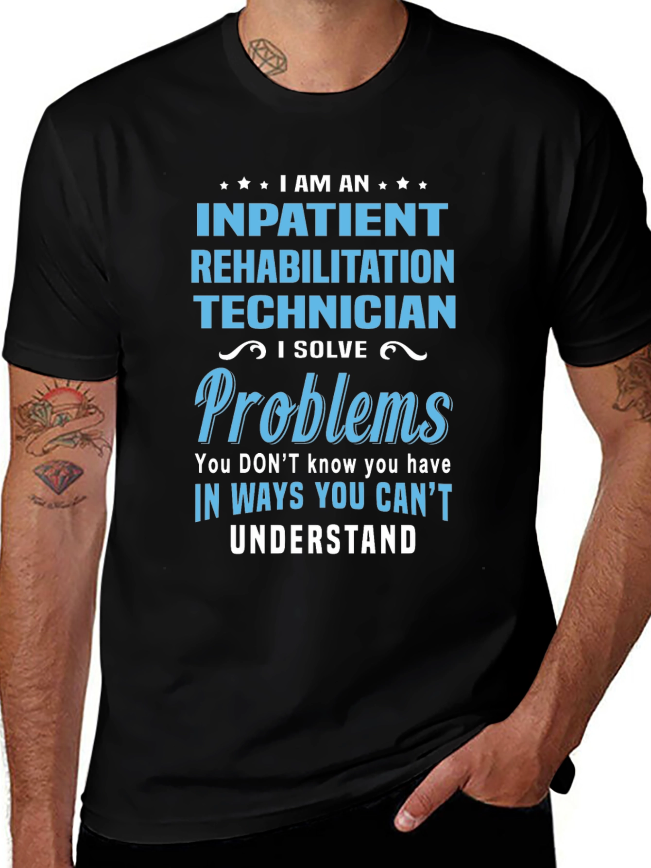 Inpatient Rehab Technician T-Shirt: Problem Solver Tee