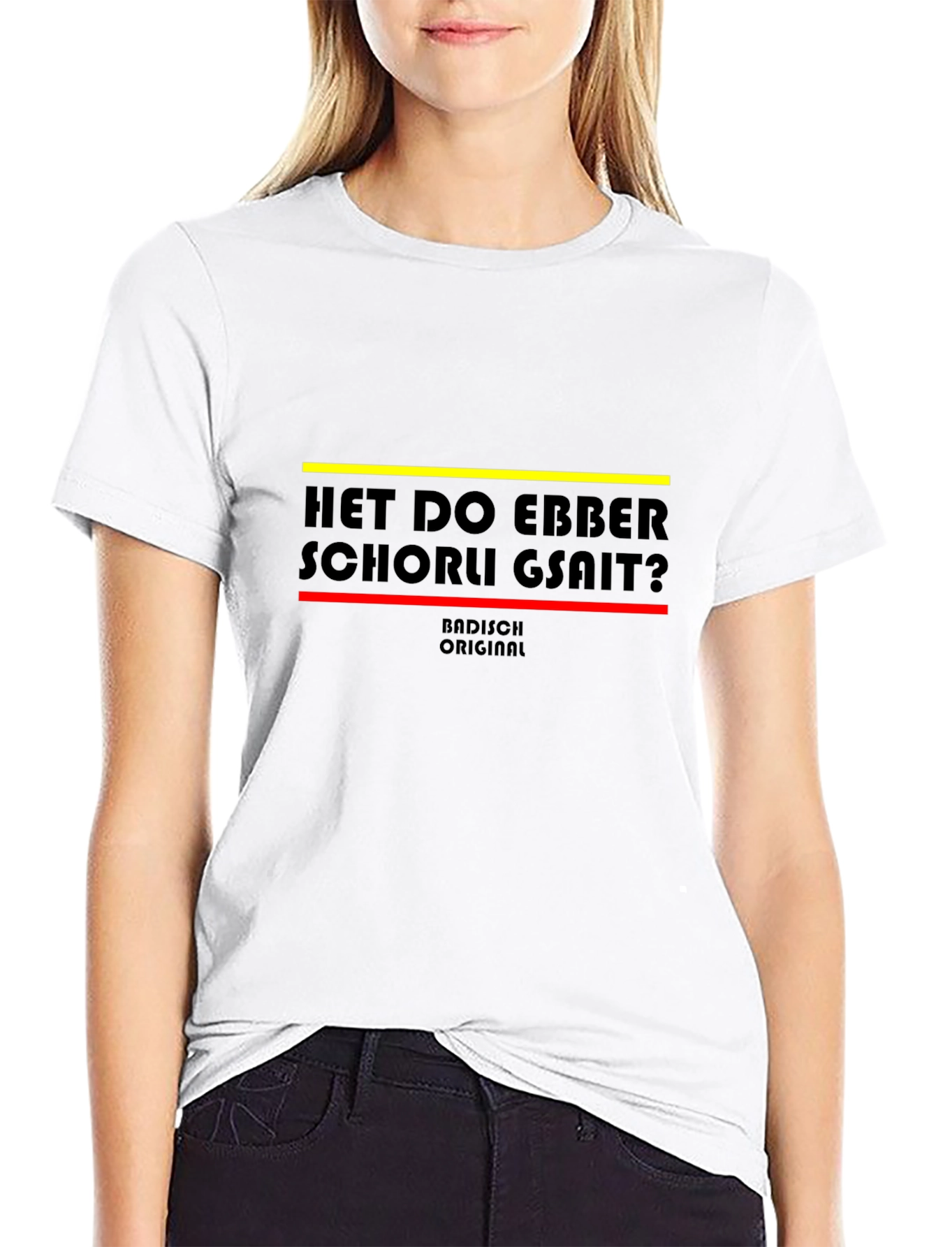 Het Do Ebber Schorle Gsait? T-Shirt