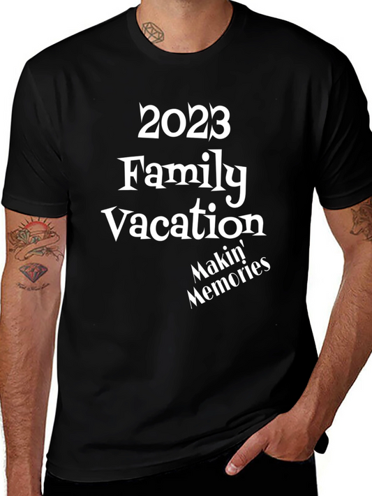 2023 Family Vacation Makin Memories T-Shirt