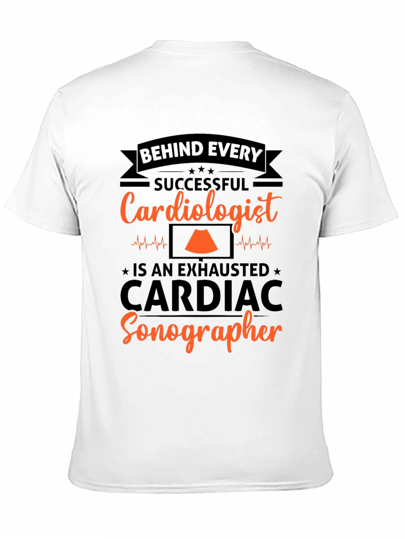 Funny Cardiologist Sonographer T-Shirt