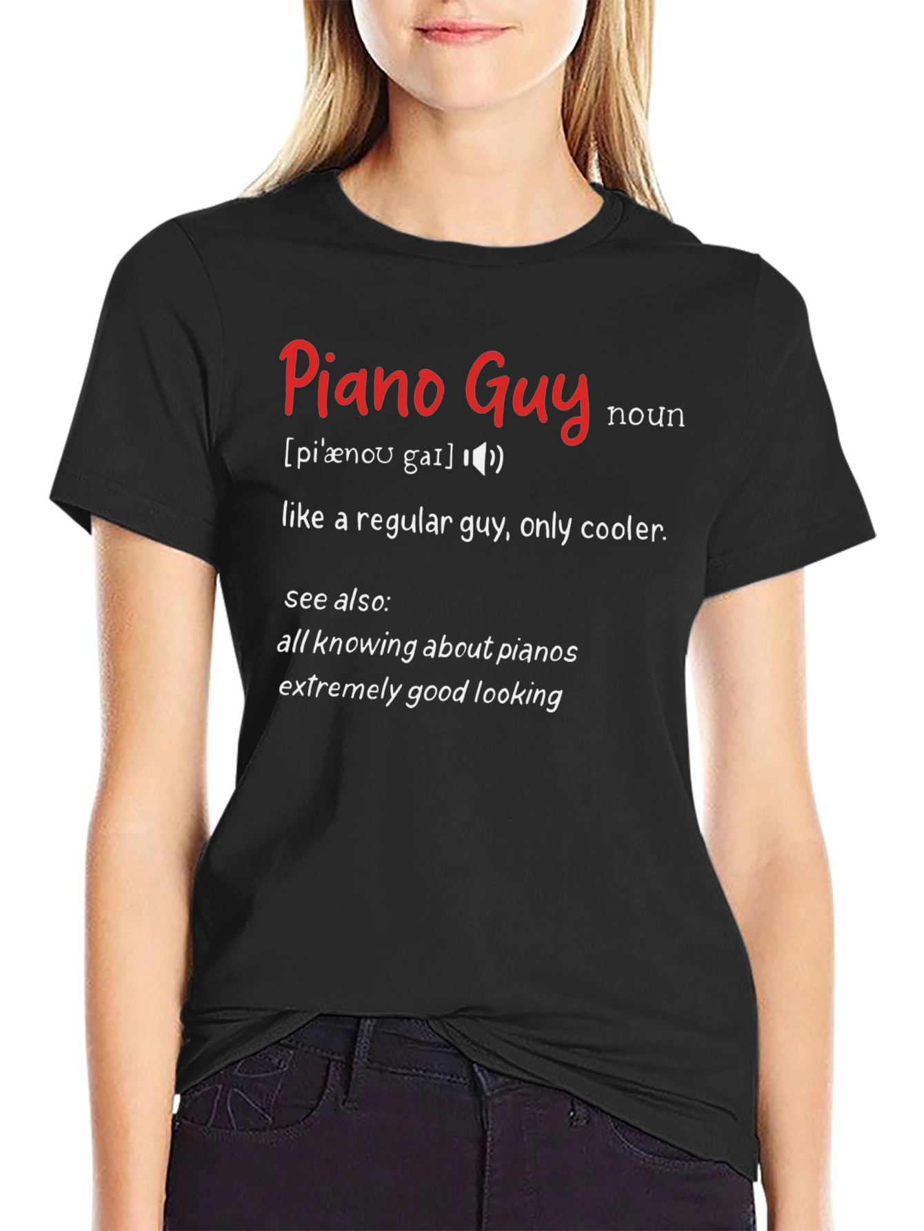 Piano Guy Definition T-Shirt - Cool Music Lover Tee