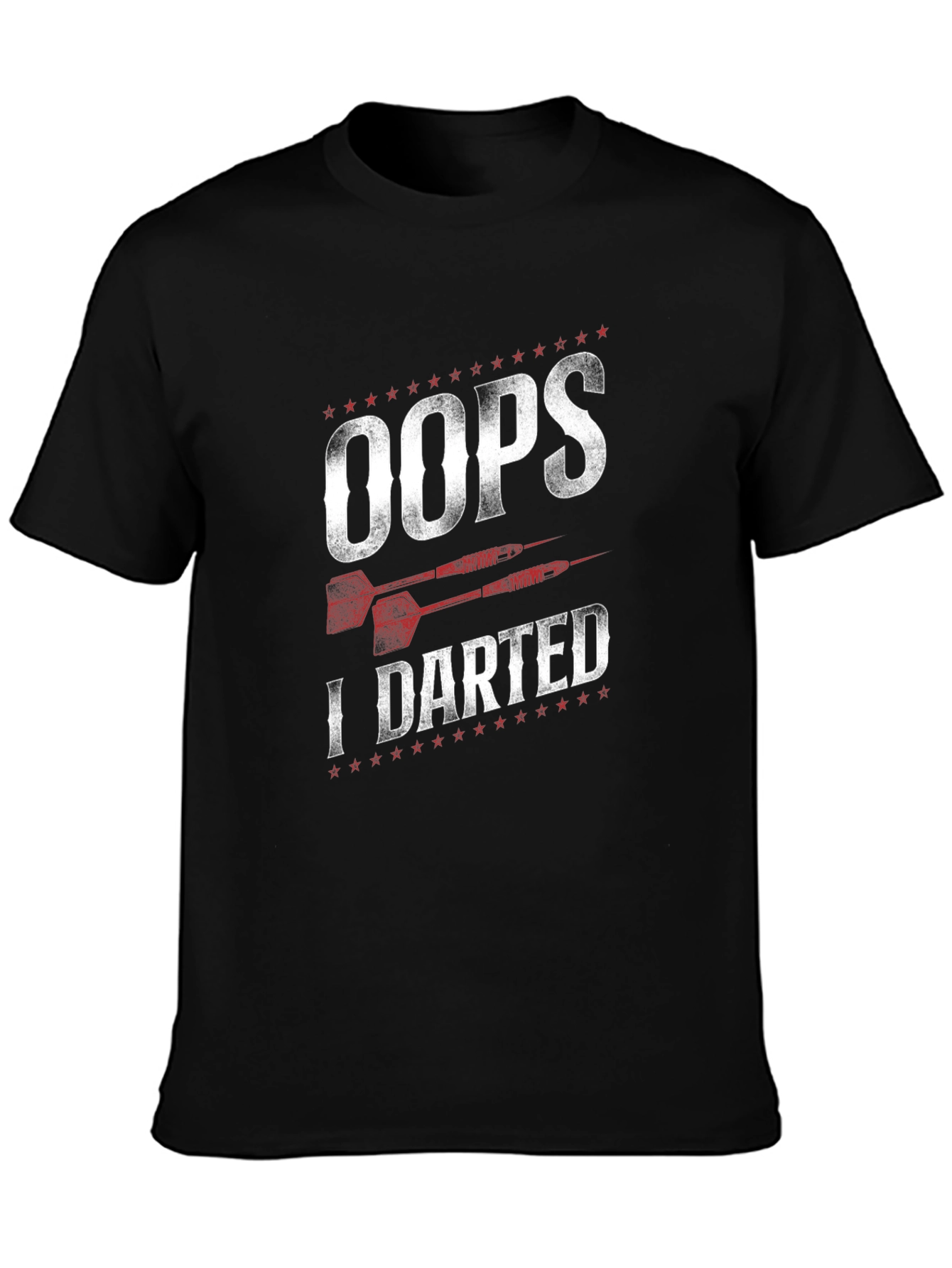 Oops I Darted Funny Darts T-Shirt