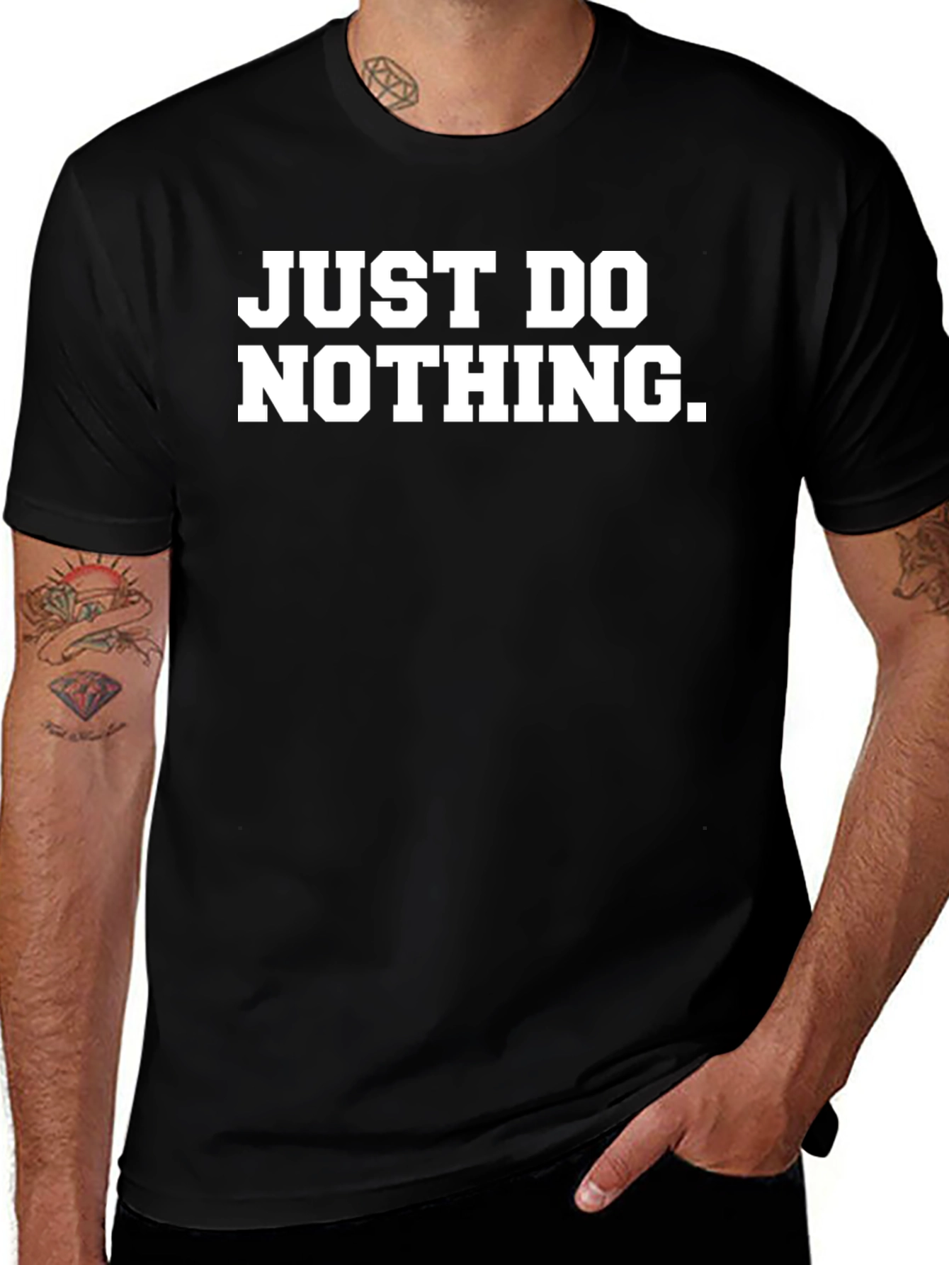 Just Do Nothing T-Shirt - Funny Slogan Tee