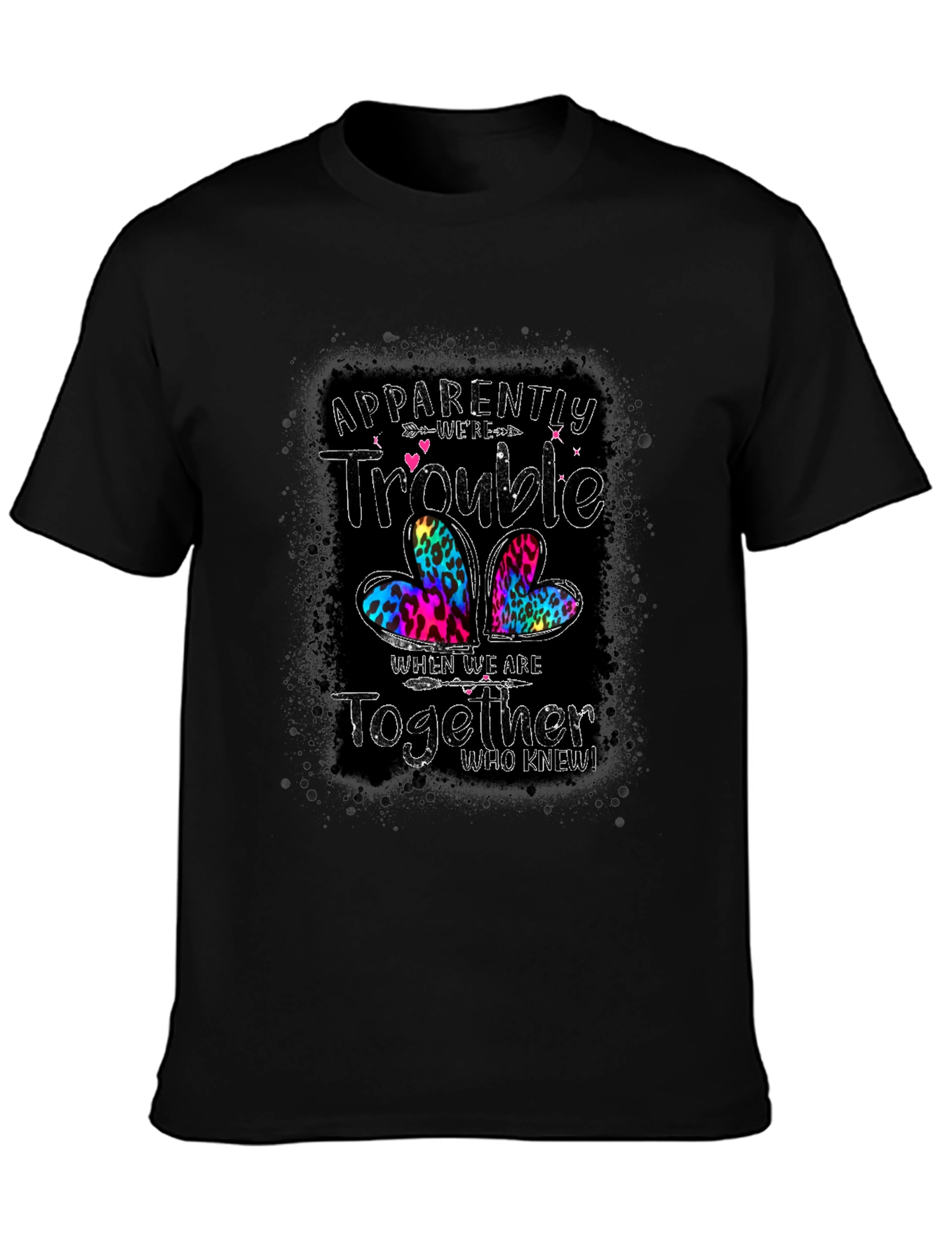 Apparently We Are Trouble Together Black T-Shirt