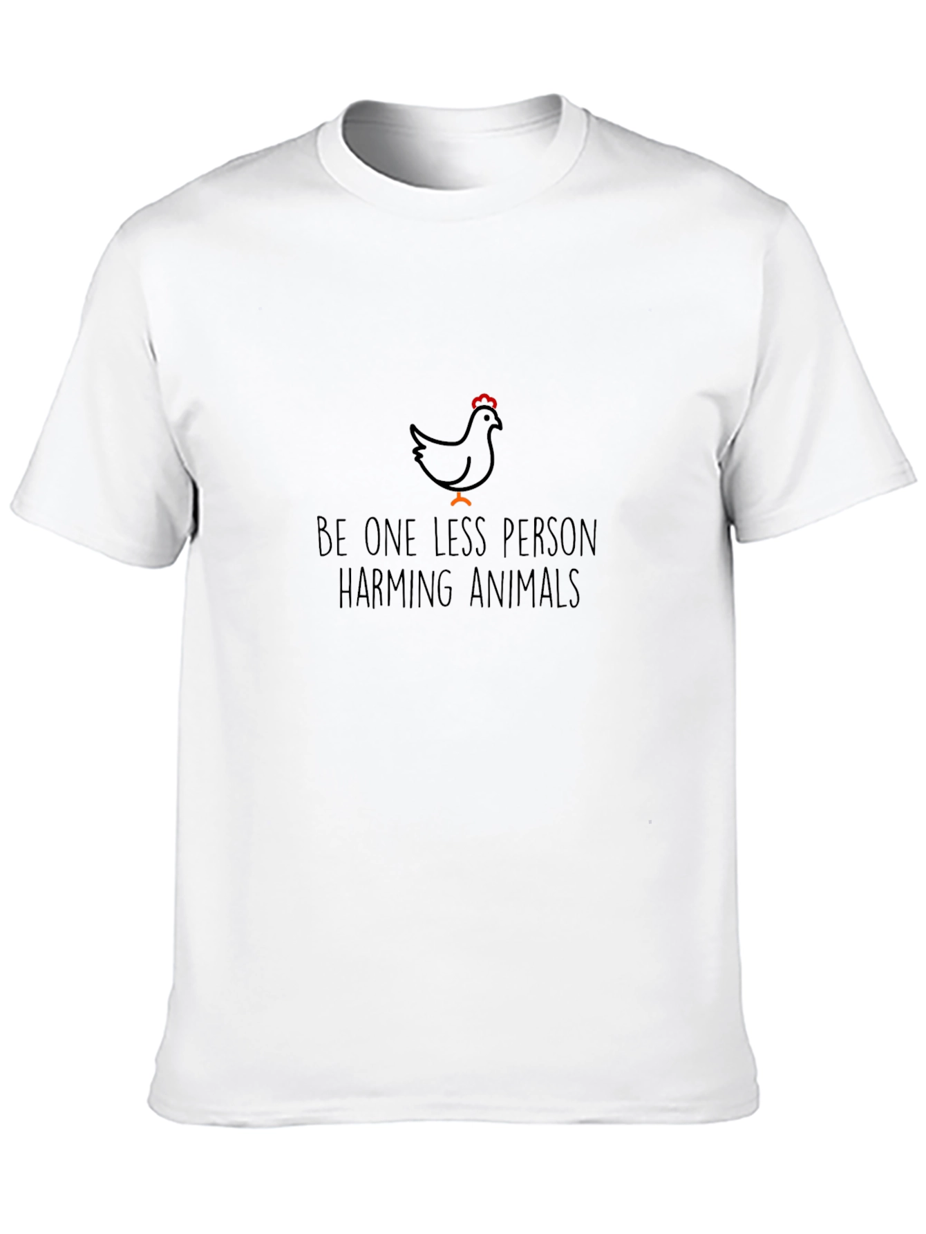 Vegan T-Shirt: Be One Less Person Harming Animals