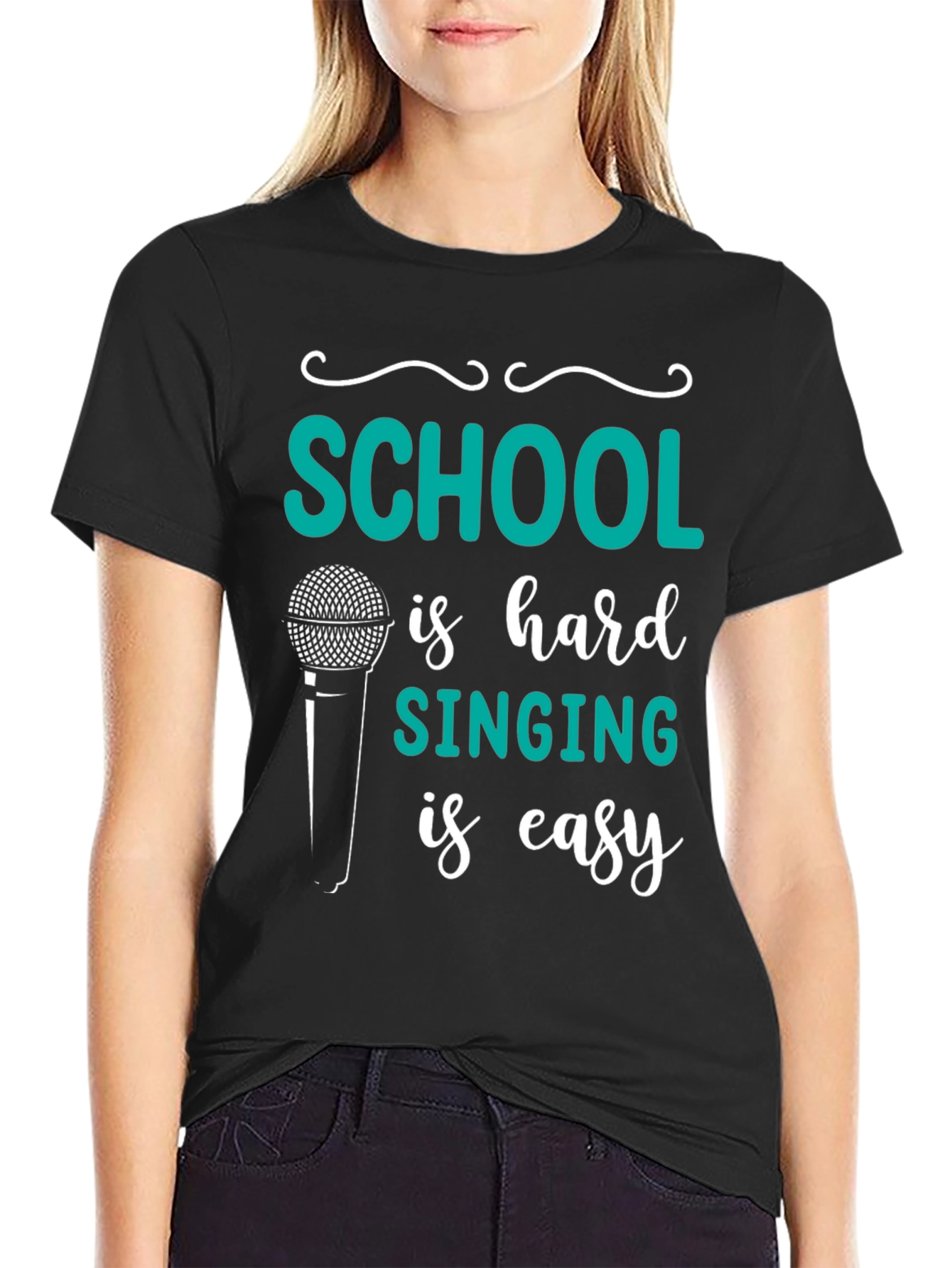 School is Hard Singing is Easy T-Shirt