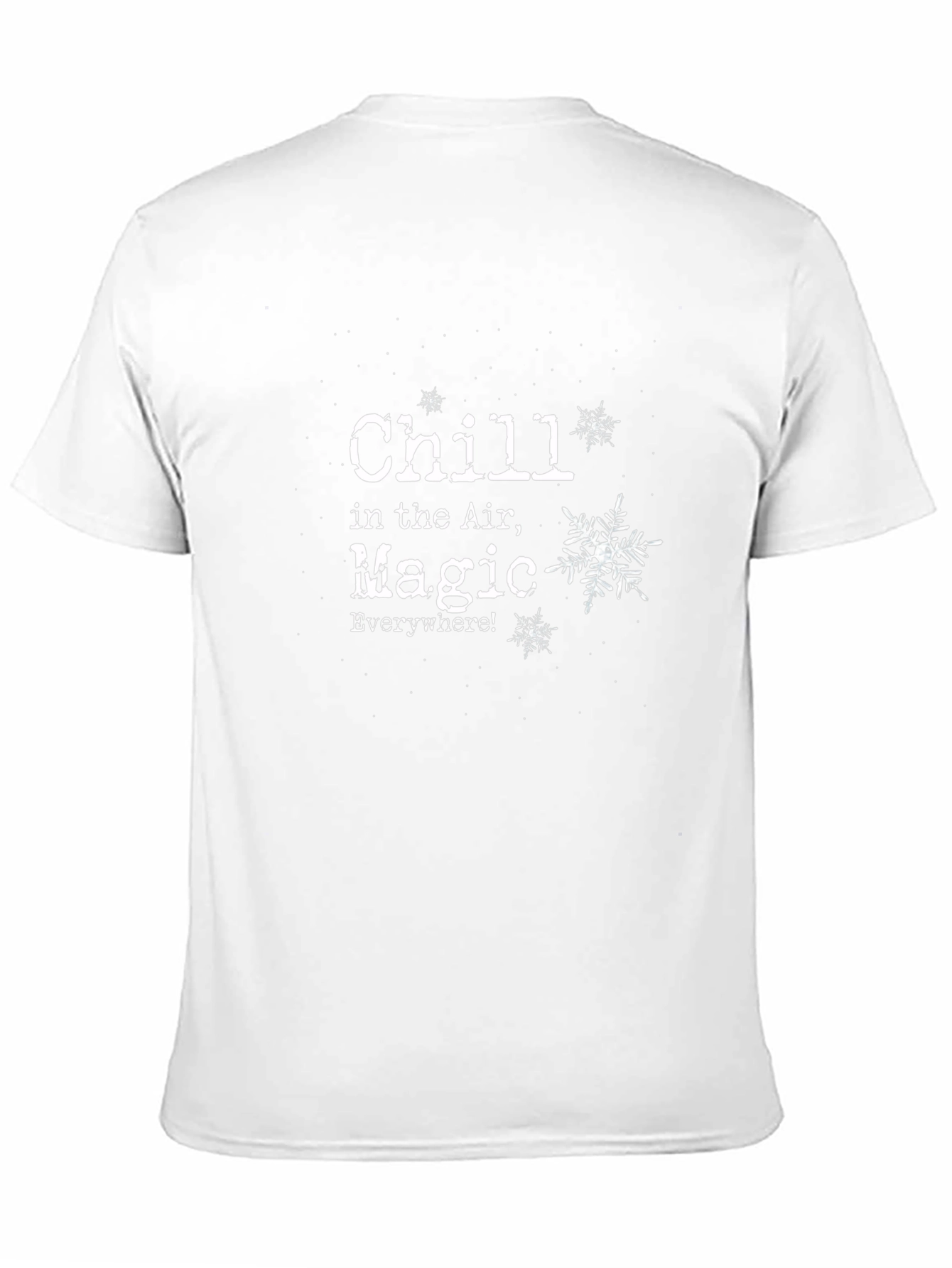Chill in the Air Magic Everywhere T-Shirt