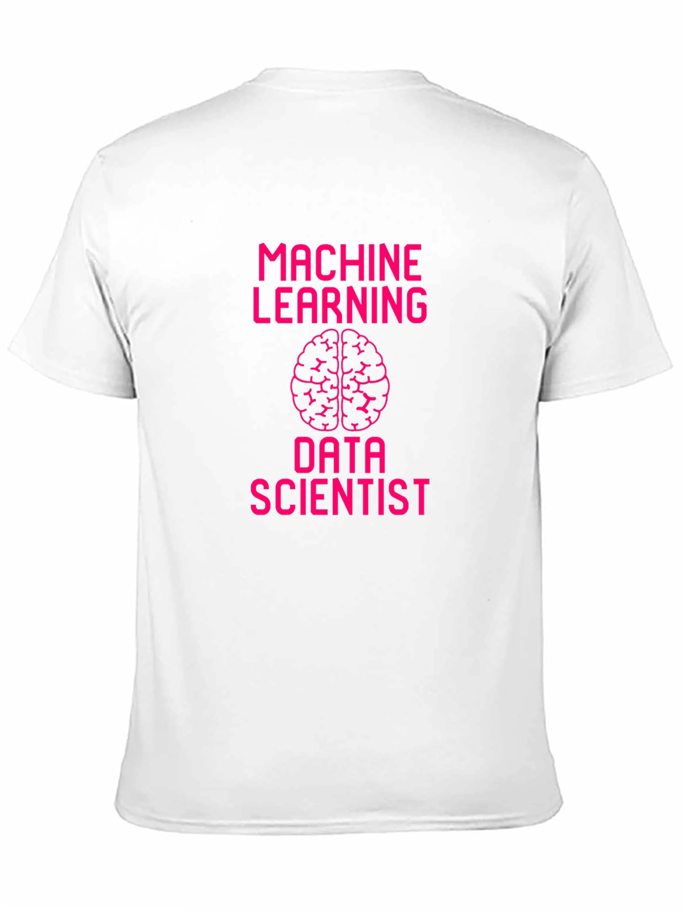 Machine Learning Data Scientist Graphic Tee