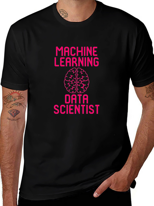 Machine Learning Data Scientist Graphic Tee