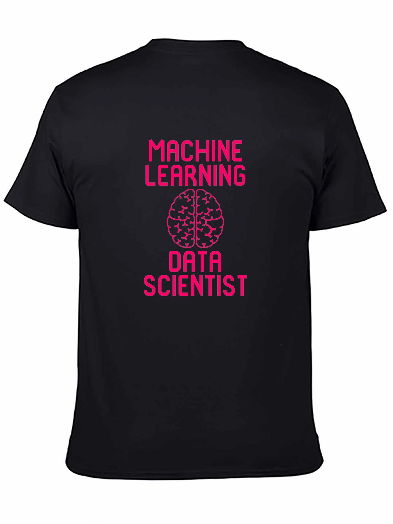Machine Learning Data Scientist Graphic Tee