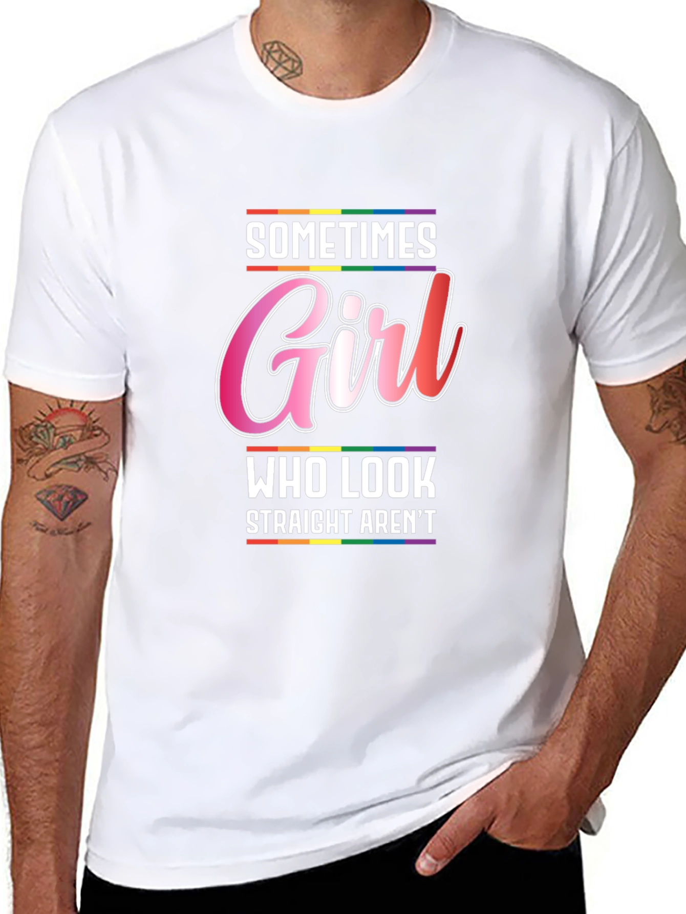 Sometimes Girl Who Look Straight Arent T-Shirt