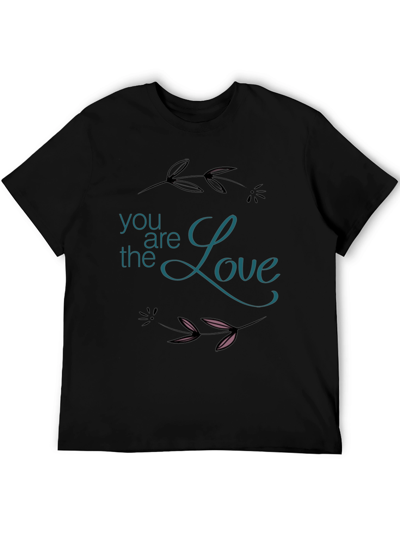 You Are The Love Graphic Black T-Shirt