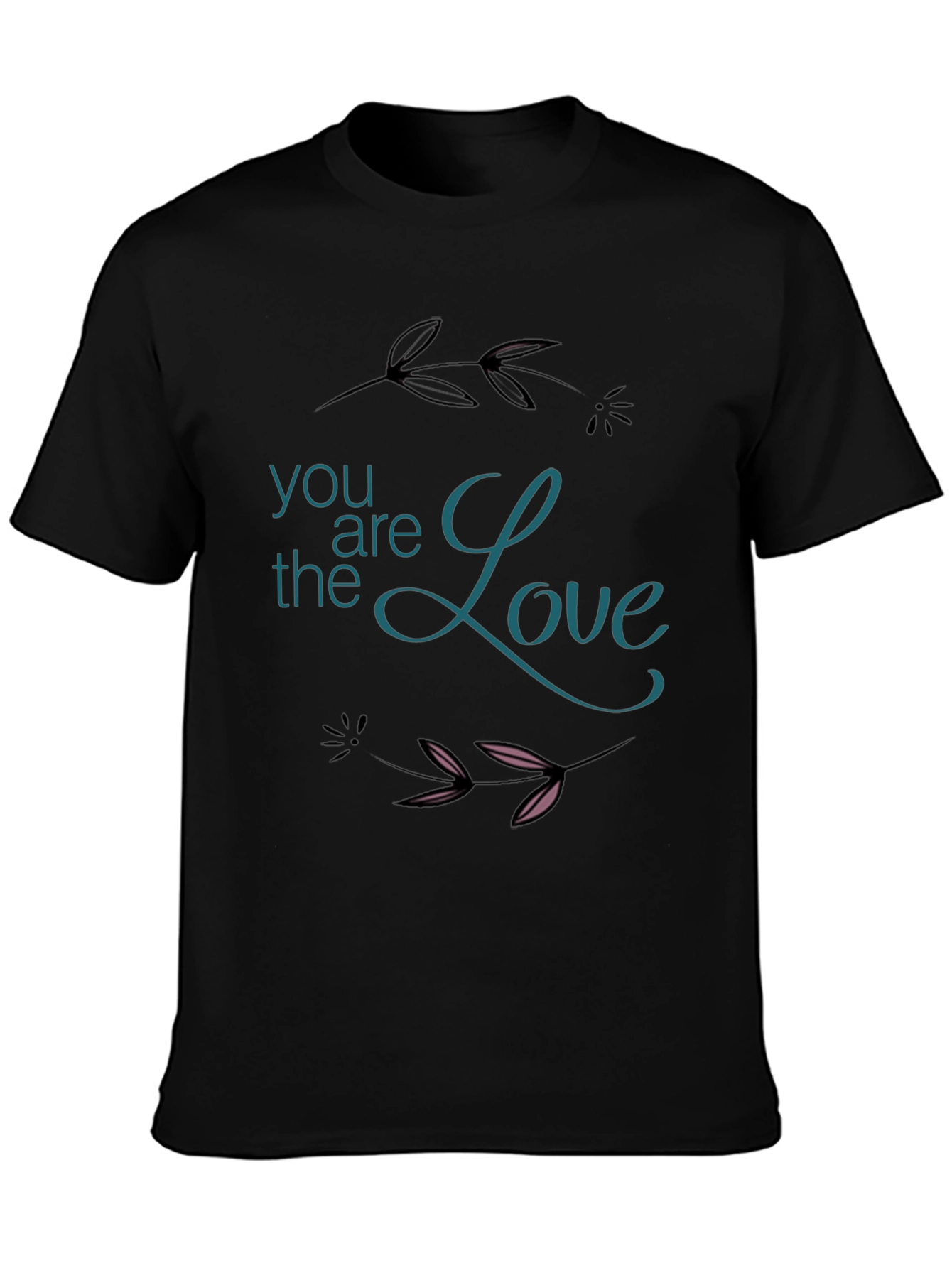 You Are The Love Graphic Black T-Shirt
