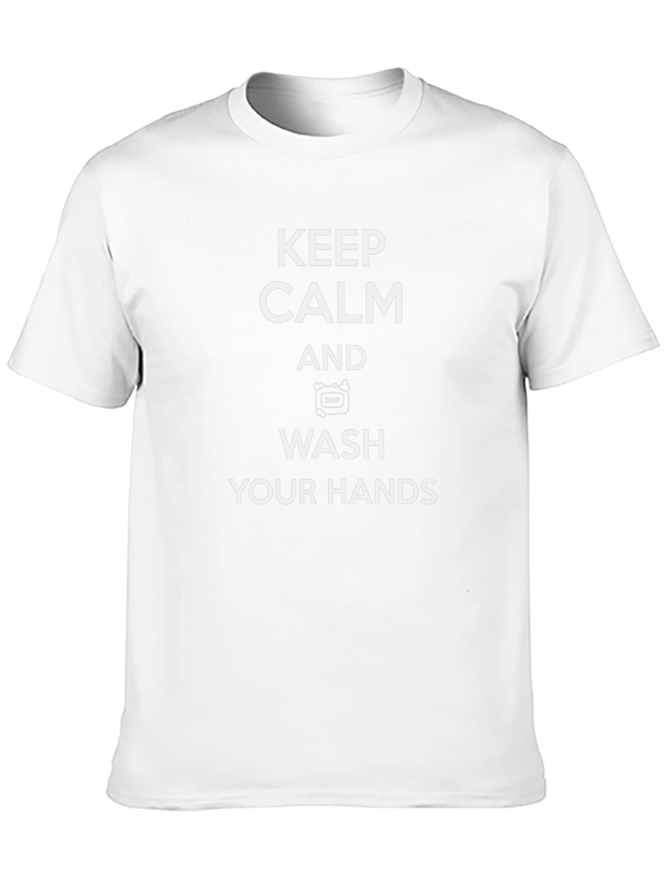 Keep Calm and Wash Your Hands T-Shirt