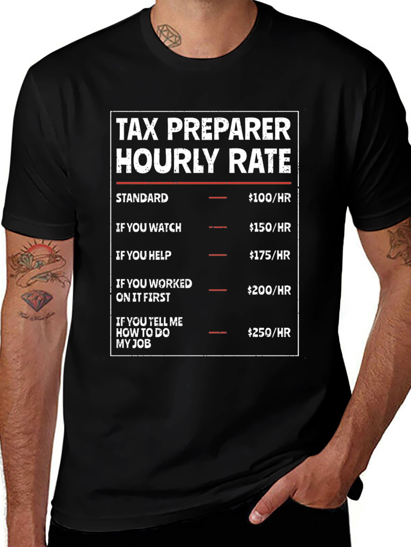 Tax Preparer Hourly Rate Funny T-Shirt