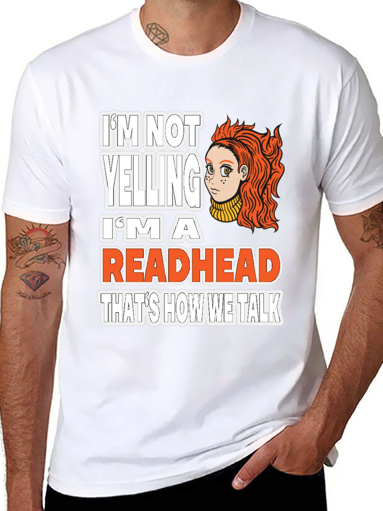 Im Not Yelling Im a Readhead T-Shirt