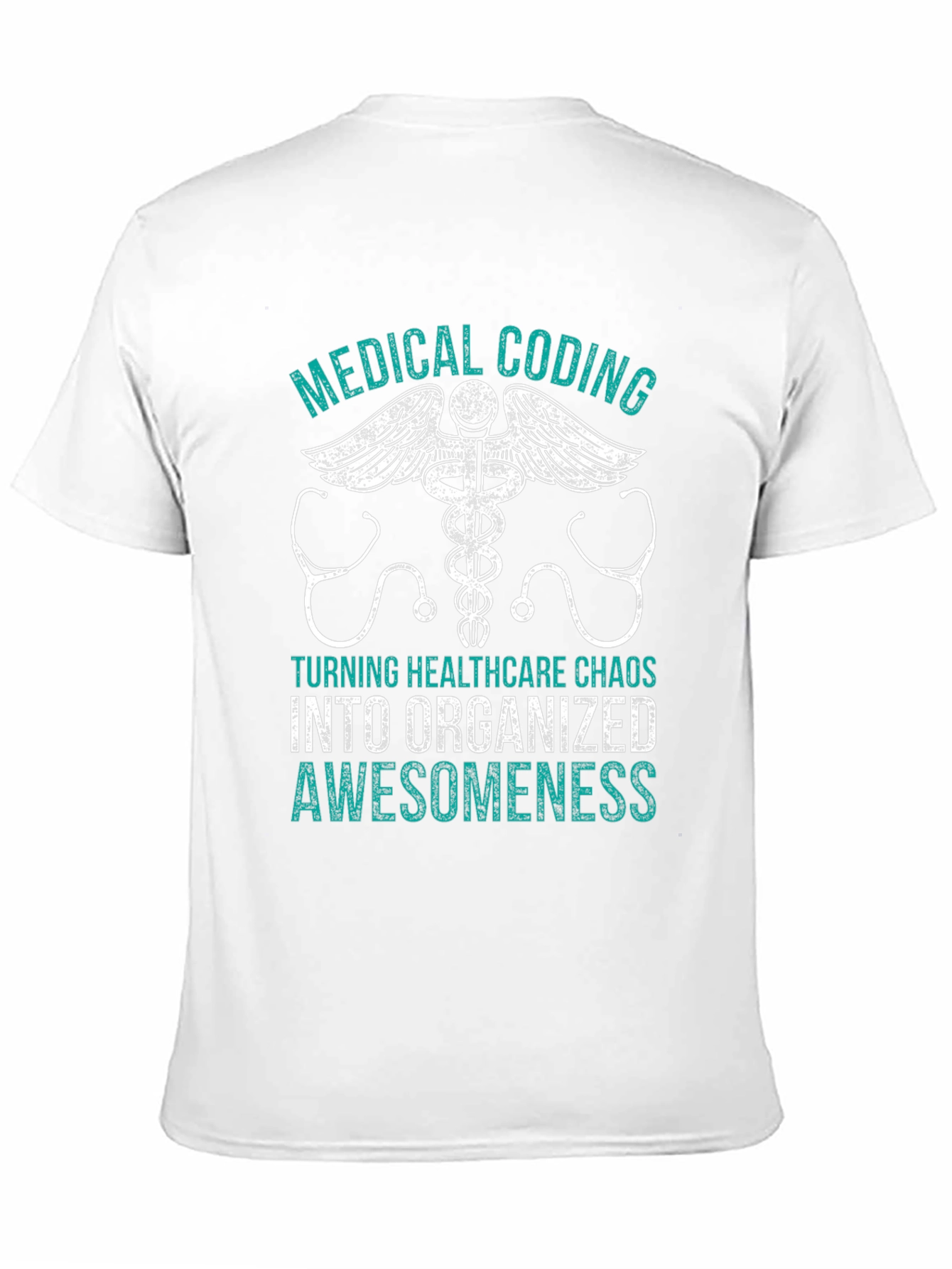 Medical Coding T-Shirt - Healthcare Chaos Organizer