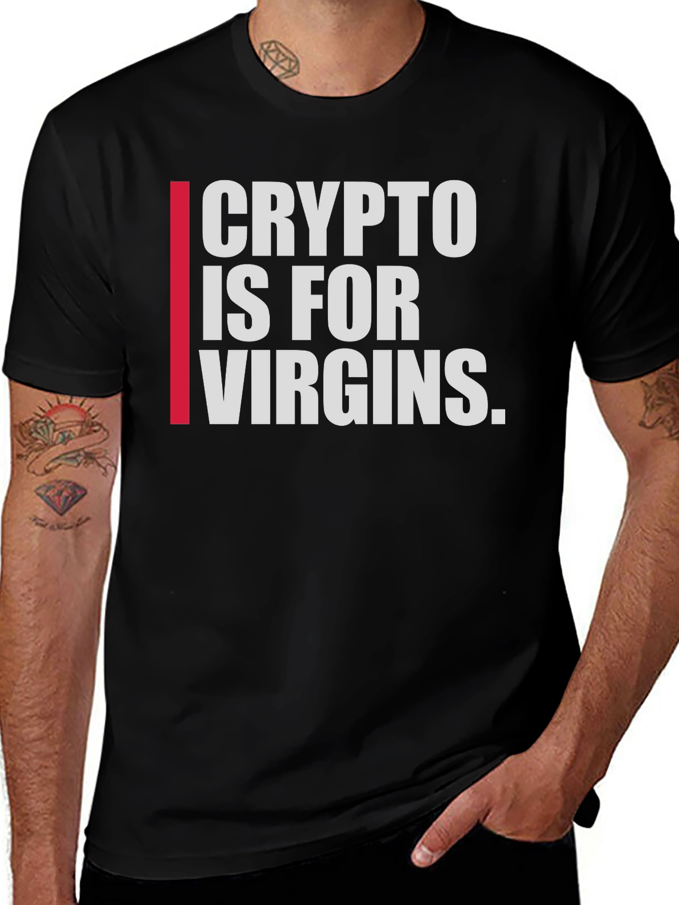 Crypto Is For Virgins T-Shirt