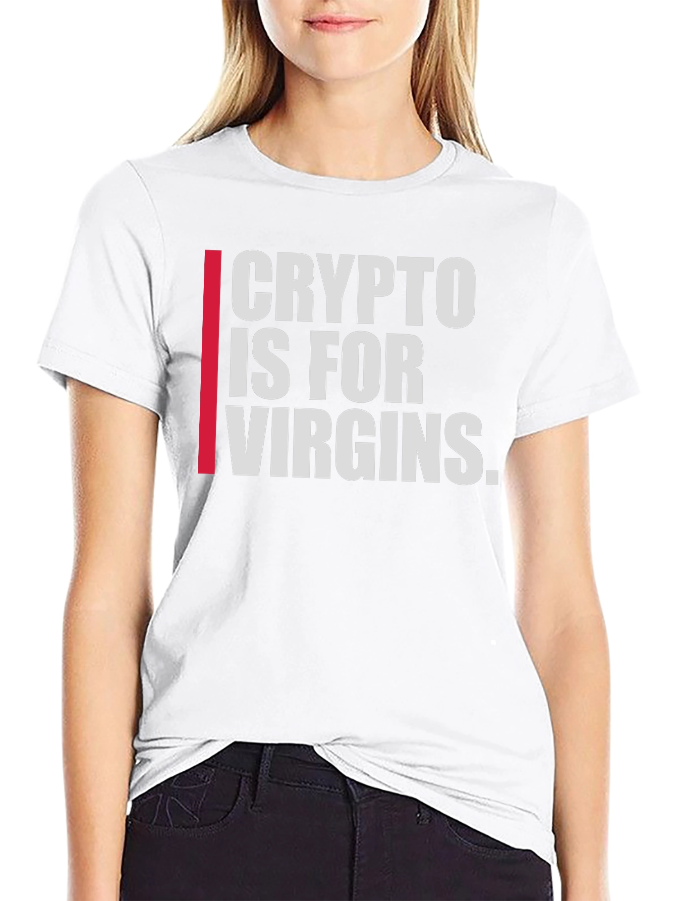 Crypto Is For Virgins T-Shirt