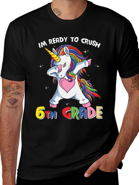 Im Ready To Crush 6th Grade Unicorn T-Shirt