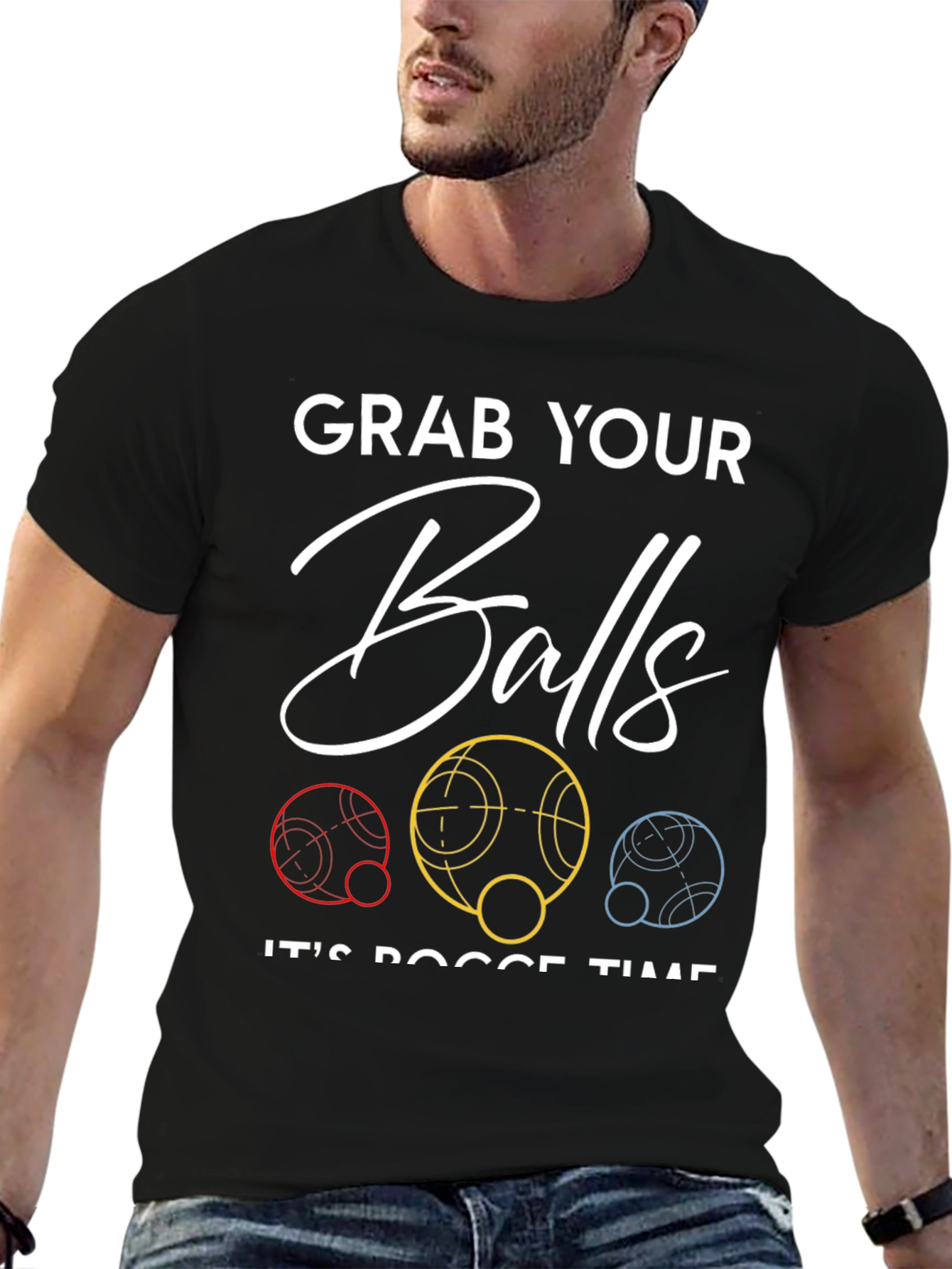 Grab Your Balls Bocce Time T-Shirt