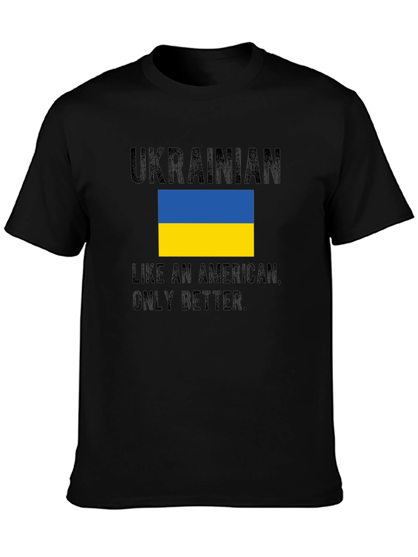 Ukrainian Like An American T-Shirt