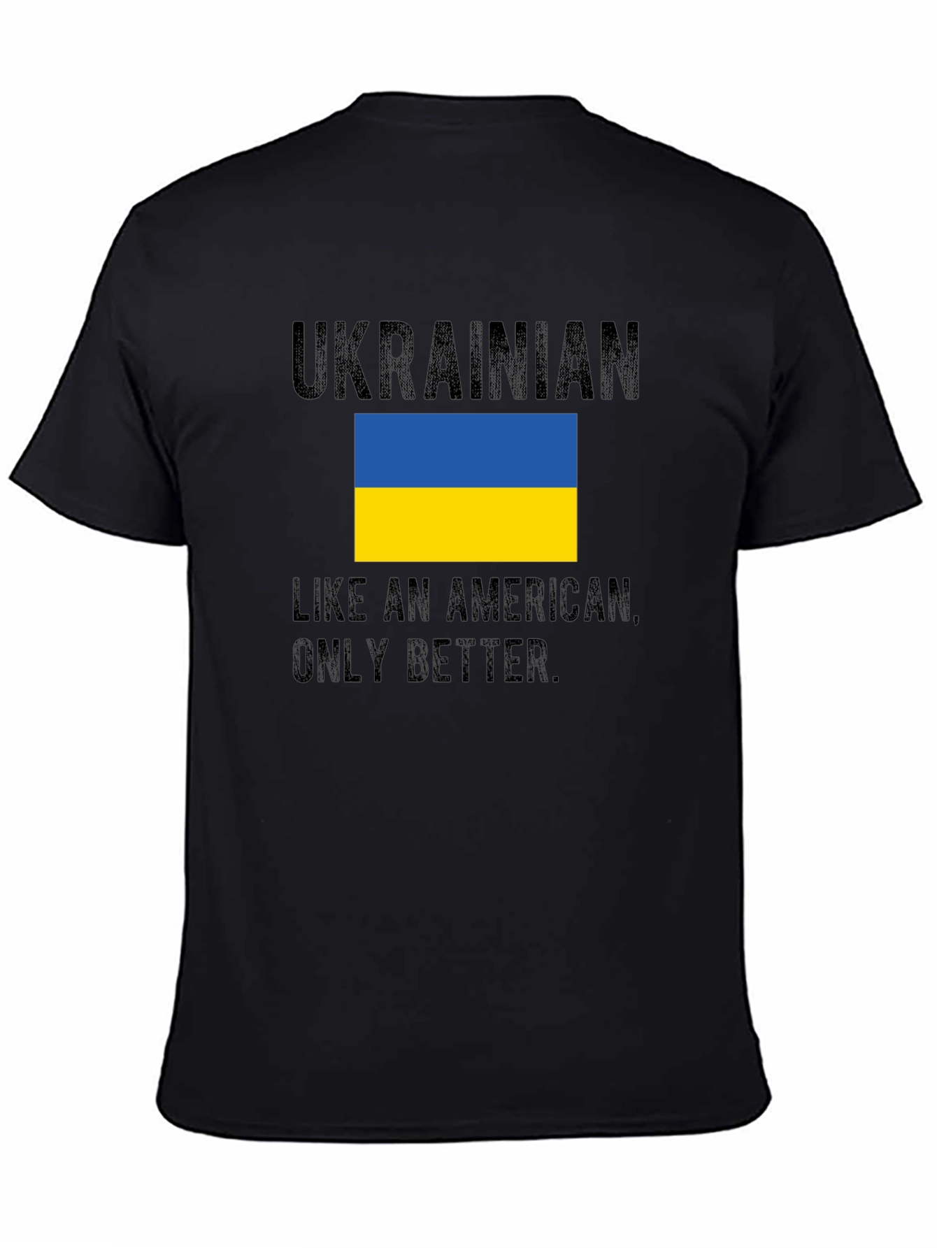 Ukrainian Like An American T-Shirt