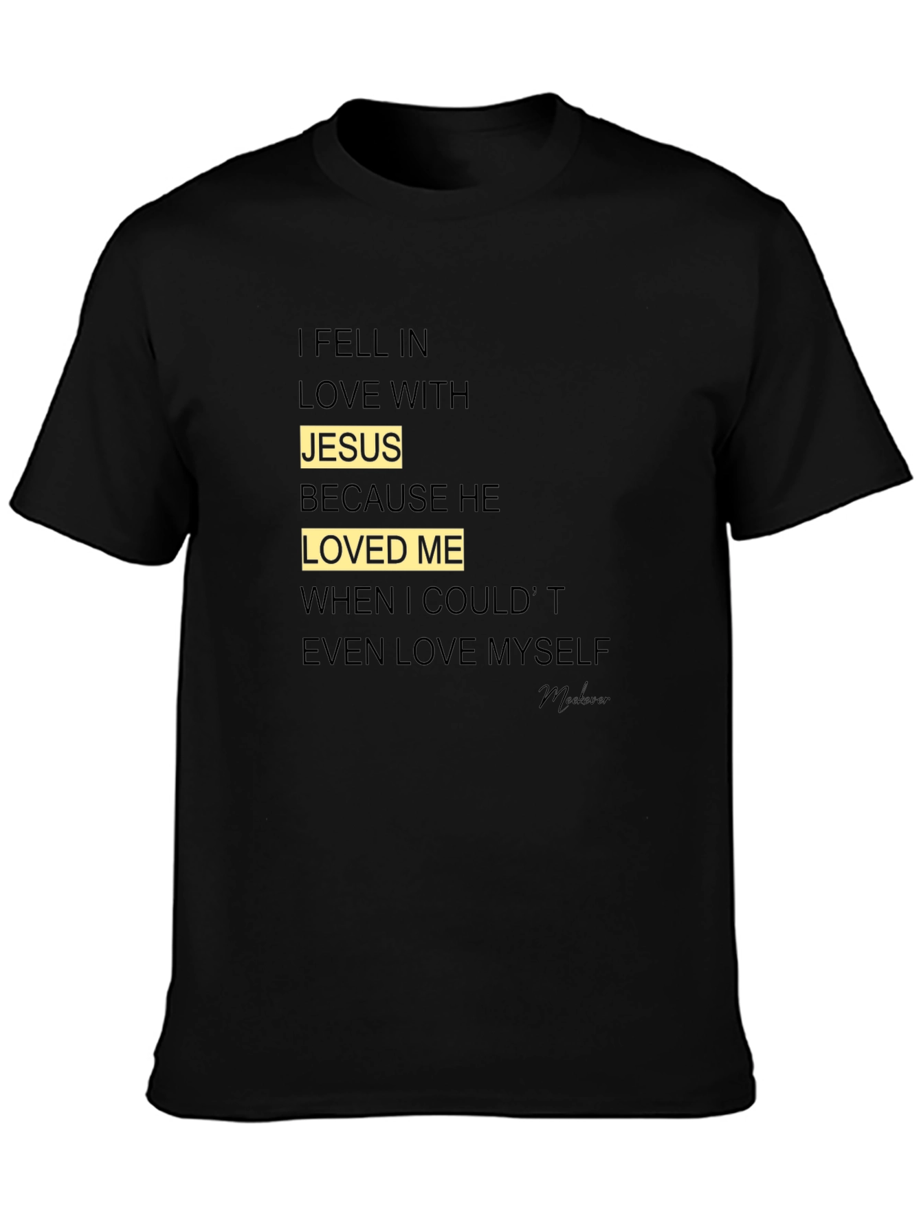 I Fell In Love With Jesus Graphic Tee