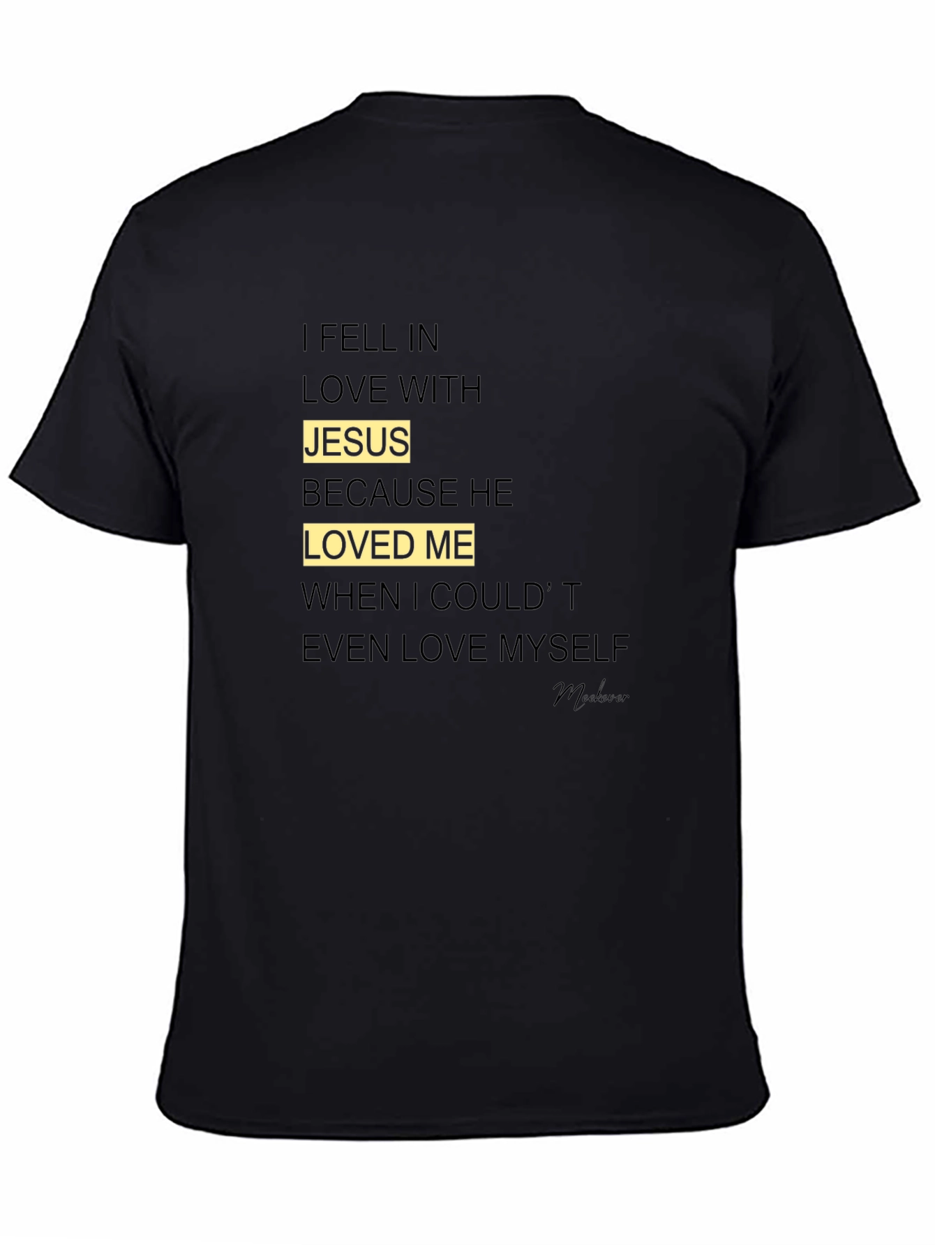 I Fell In Love With Jesus Graphic Tee
