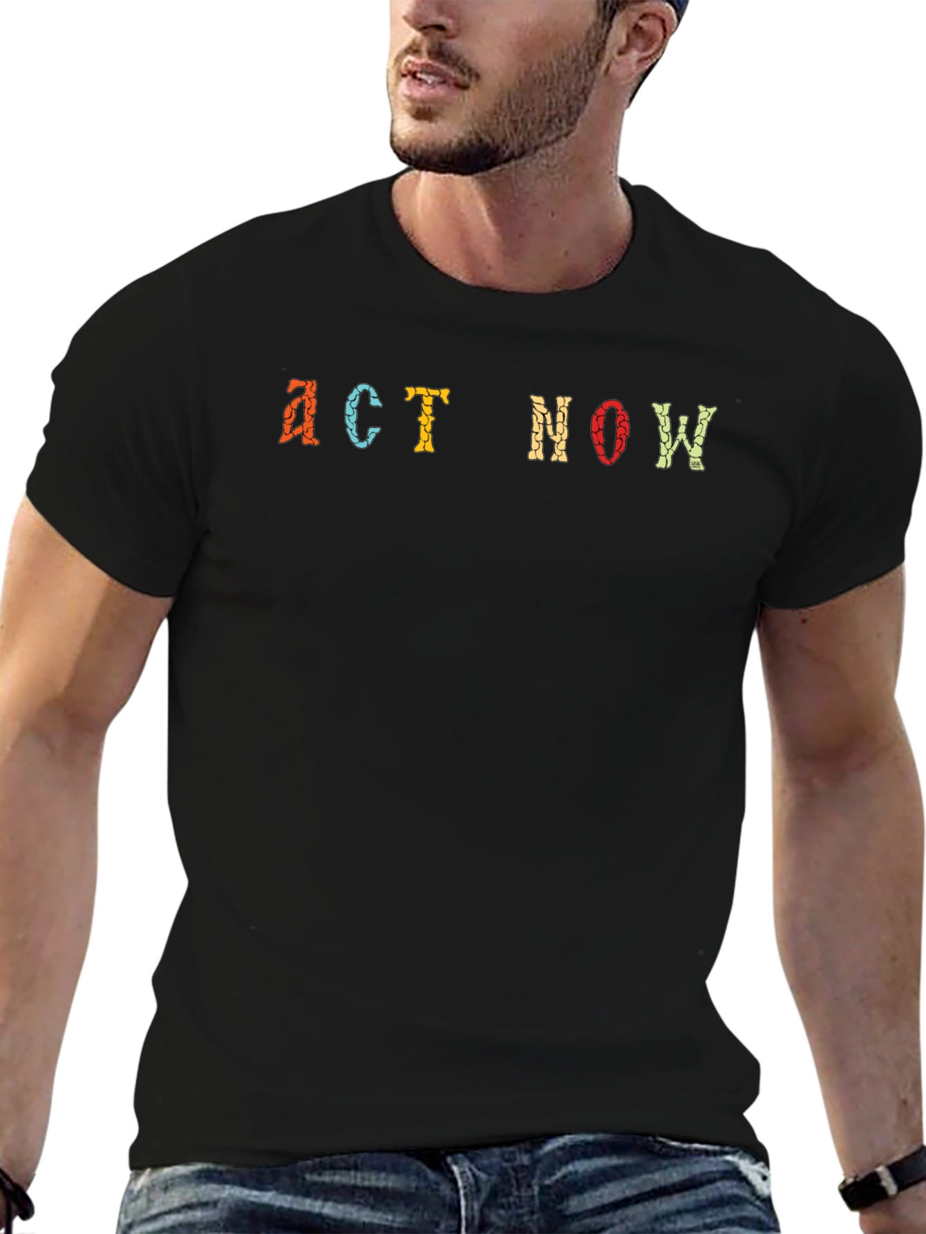 Act Now Graphic Tee - Bold Statement T-Shirt