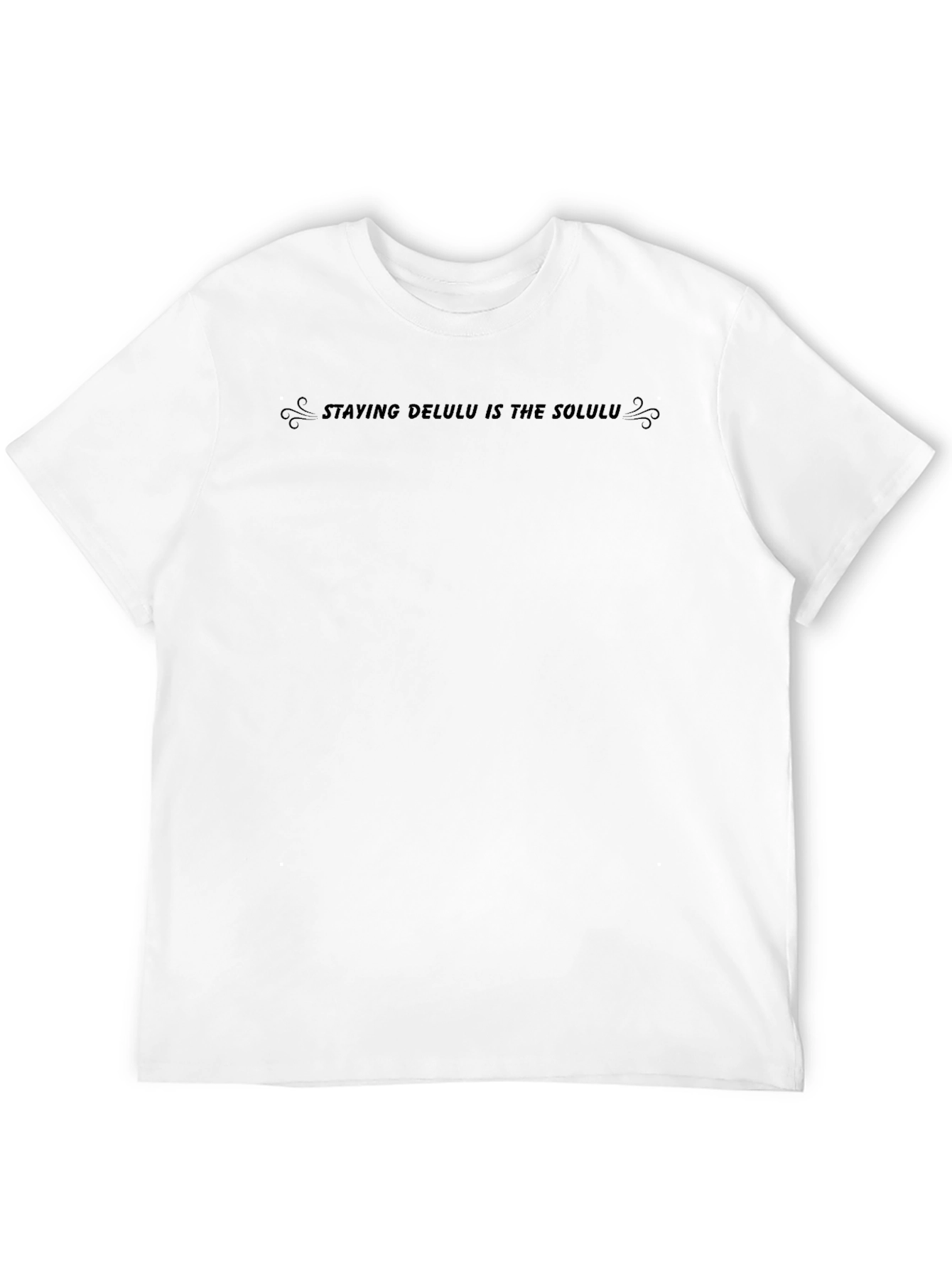 Staying Delulu is the Solulu T-Shirt