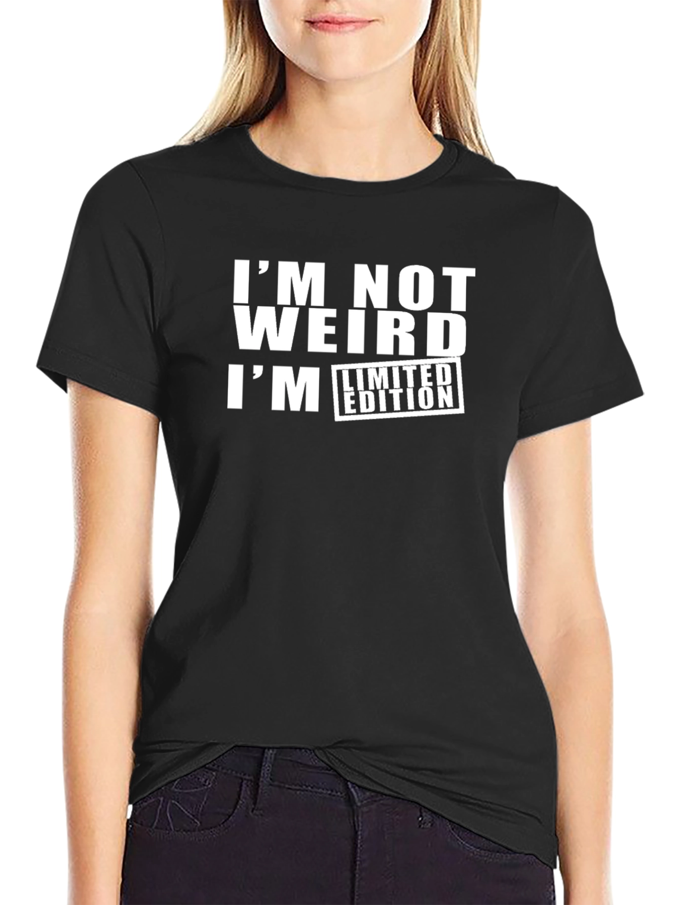 Im Not Weird Limited Edition Black T-Shirt