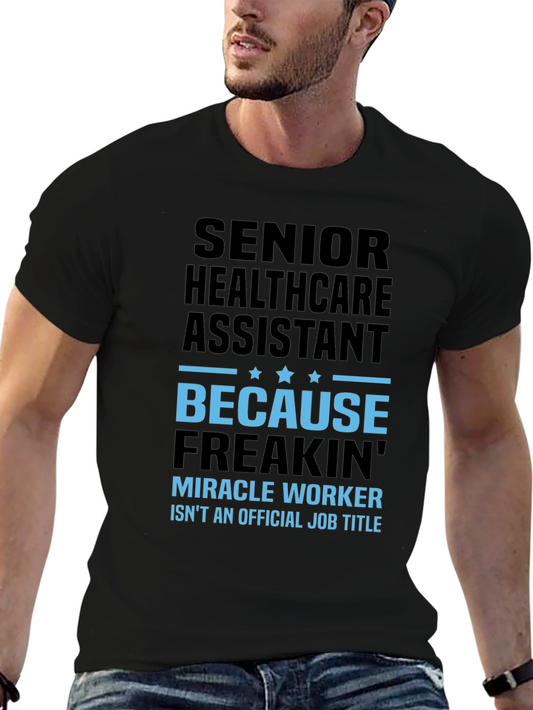 Senior Healthcare Assistant Funny T-Shirt