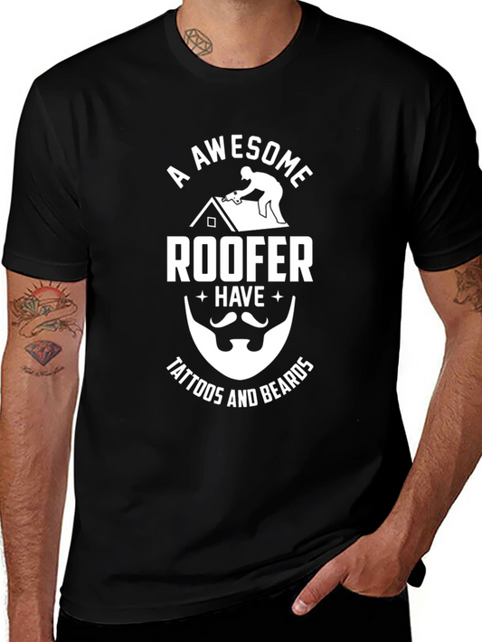 Awesome Roofer T-Shirt - Tattoos and Beards