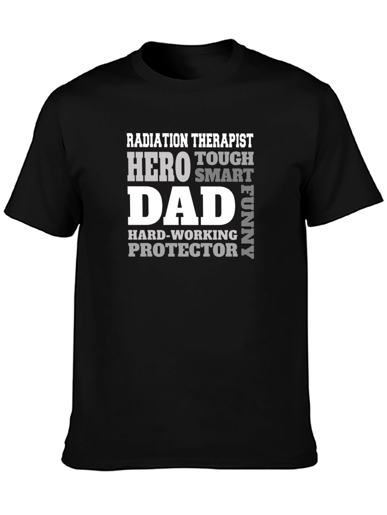 Radiation Therapist Dad Hero T-Shirt