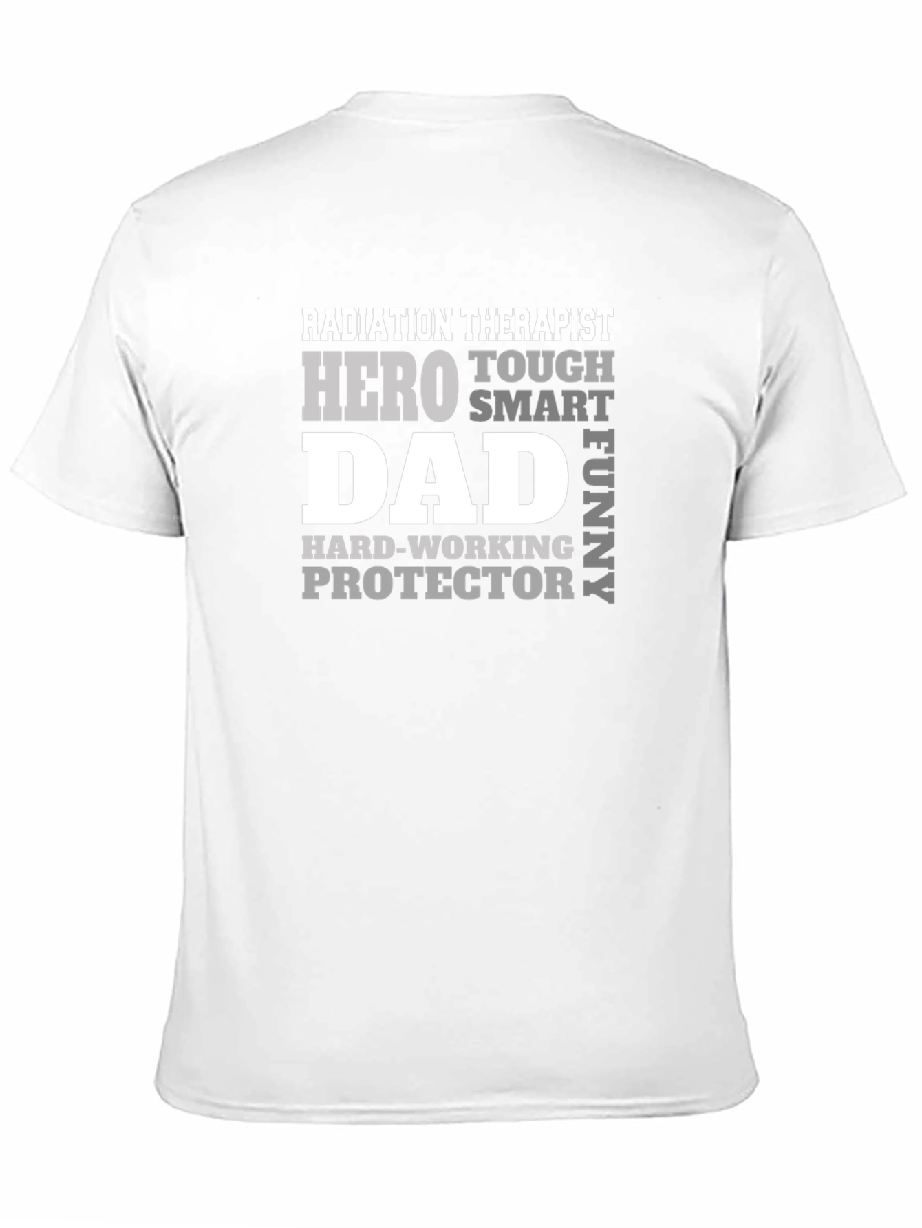 Radiation Therapist Dad Hero T-Shirt