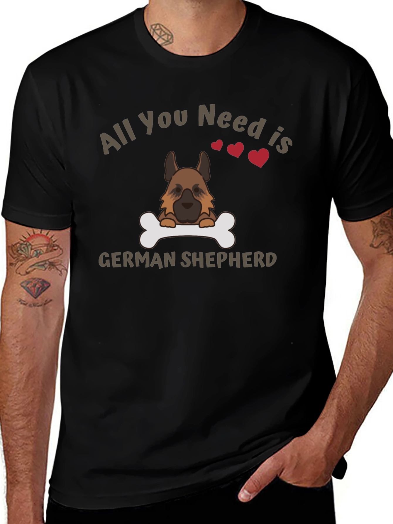 All You Need is German Shepherd T-Shirt