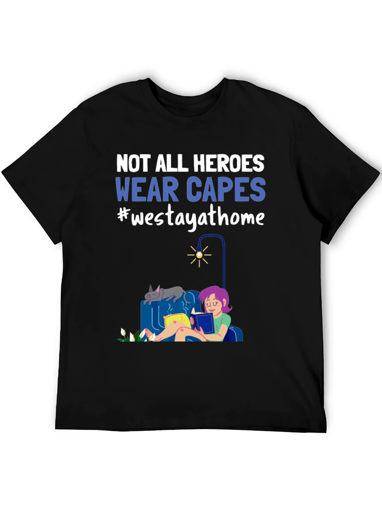Heroes Wear Capes Graphic Tee - Stay at Home