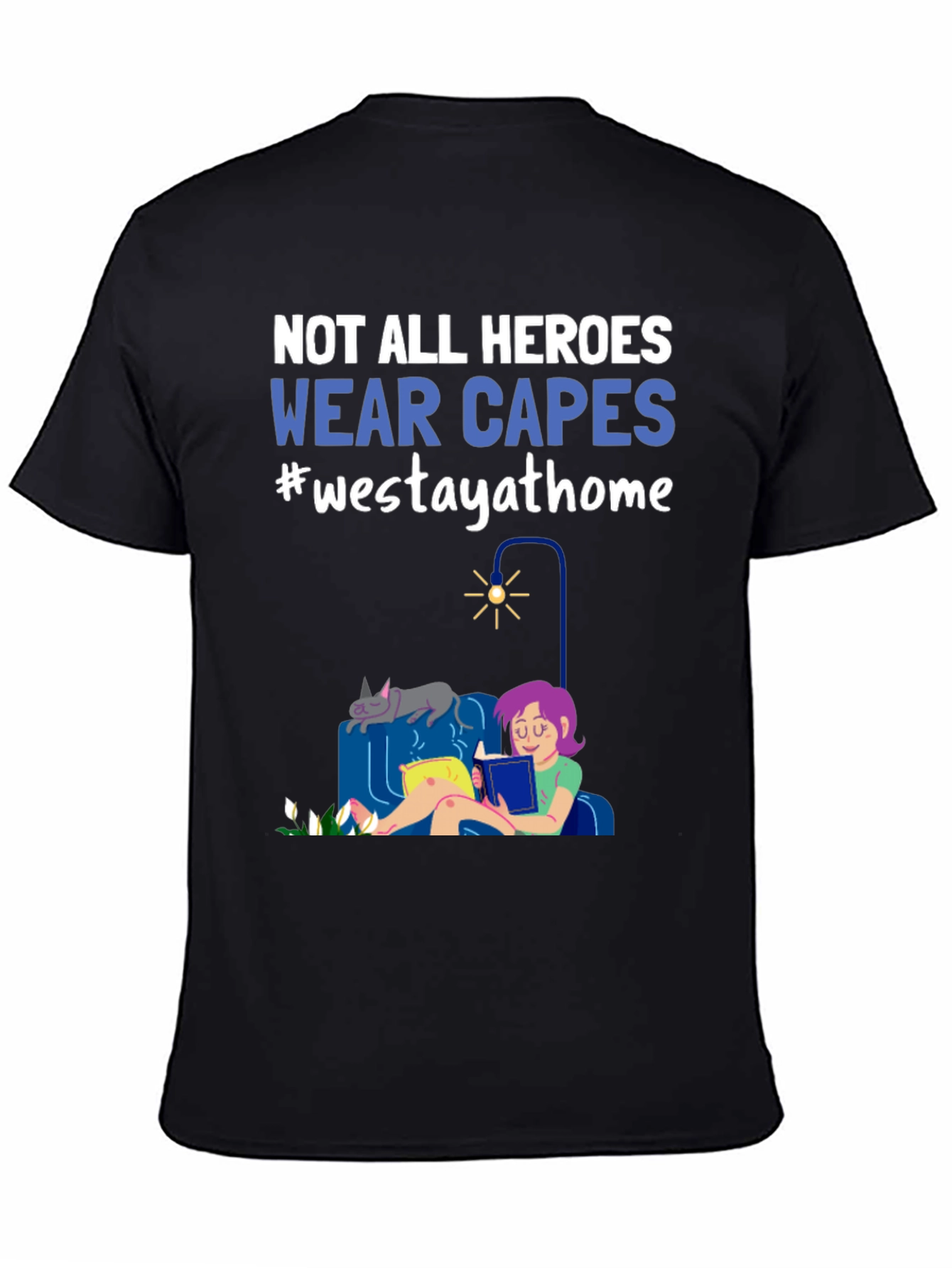 Heroes Wear Capes Graphic Tee - Stay at Home