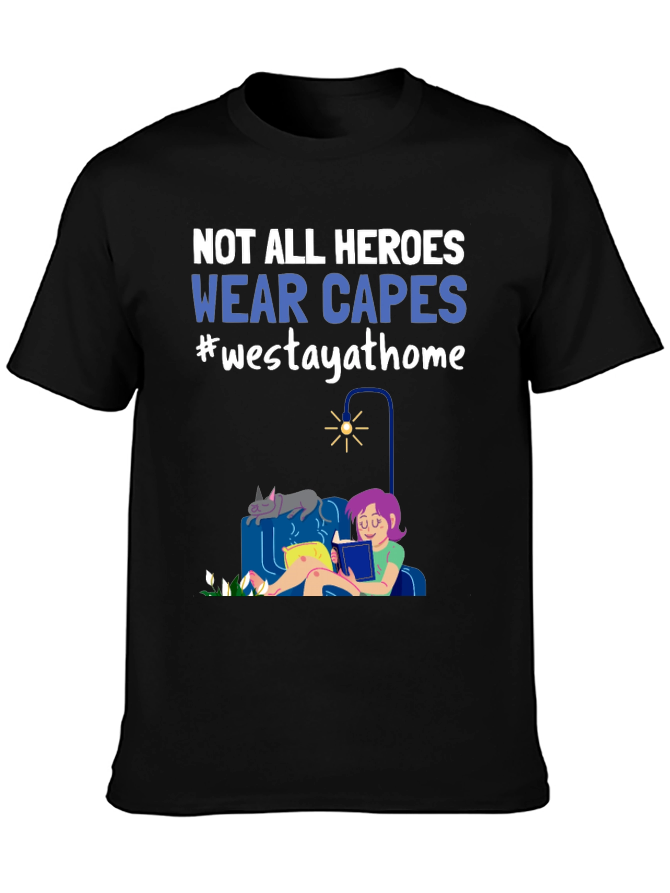 Heroes Wear Capes Graphic Tee - Stay at Home