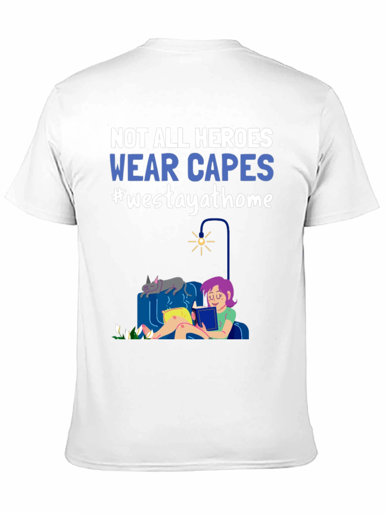 Heroes Wear Capes Graphic Tee - Stay at Home