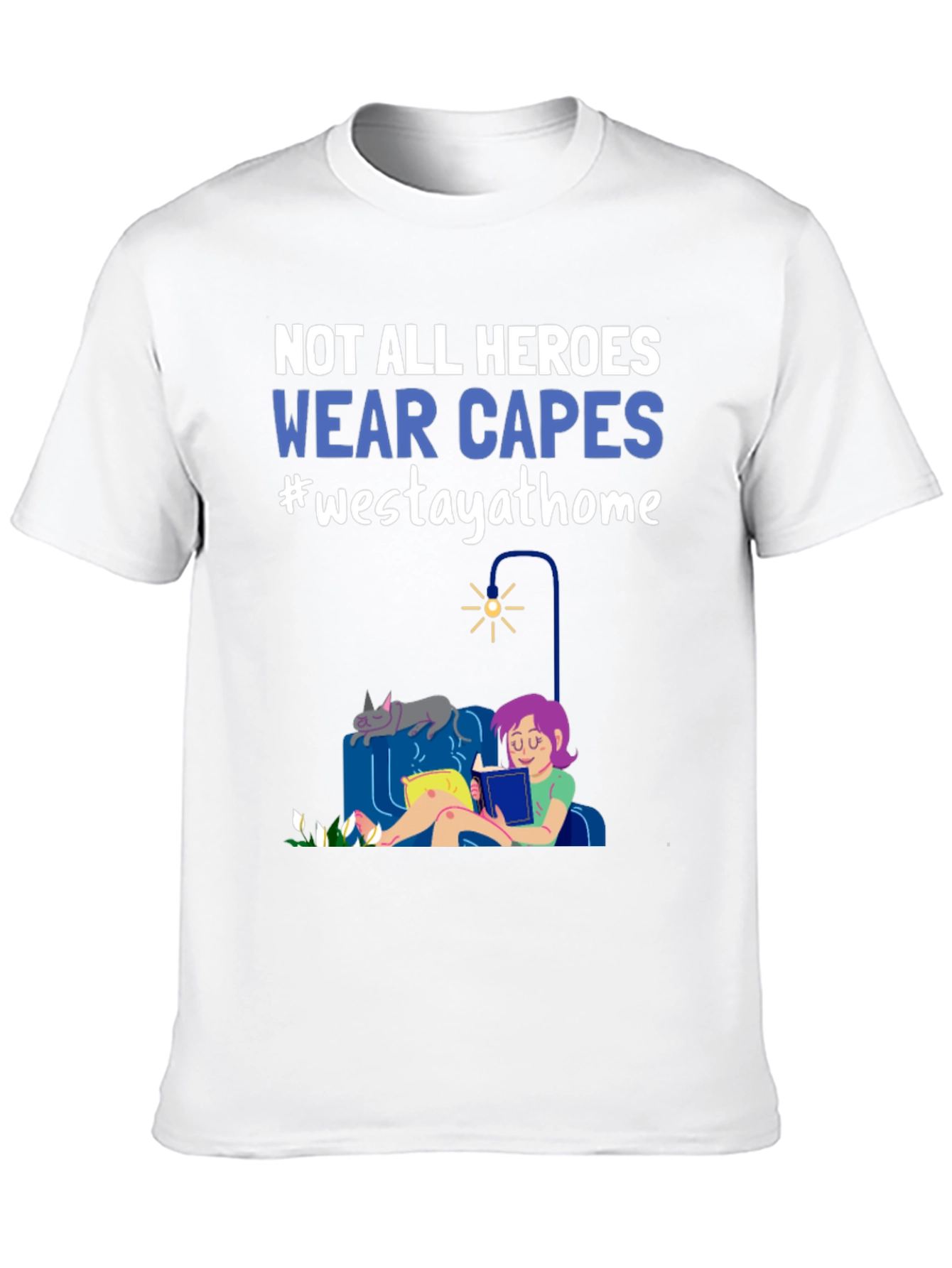Heroes Wear Capes Graphic Tee - Stay at Home
