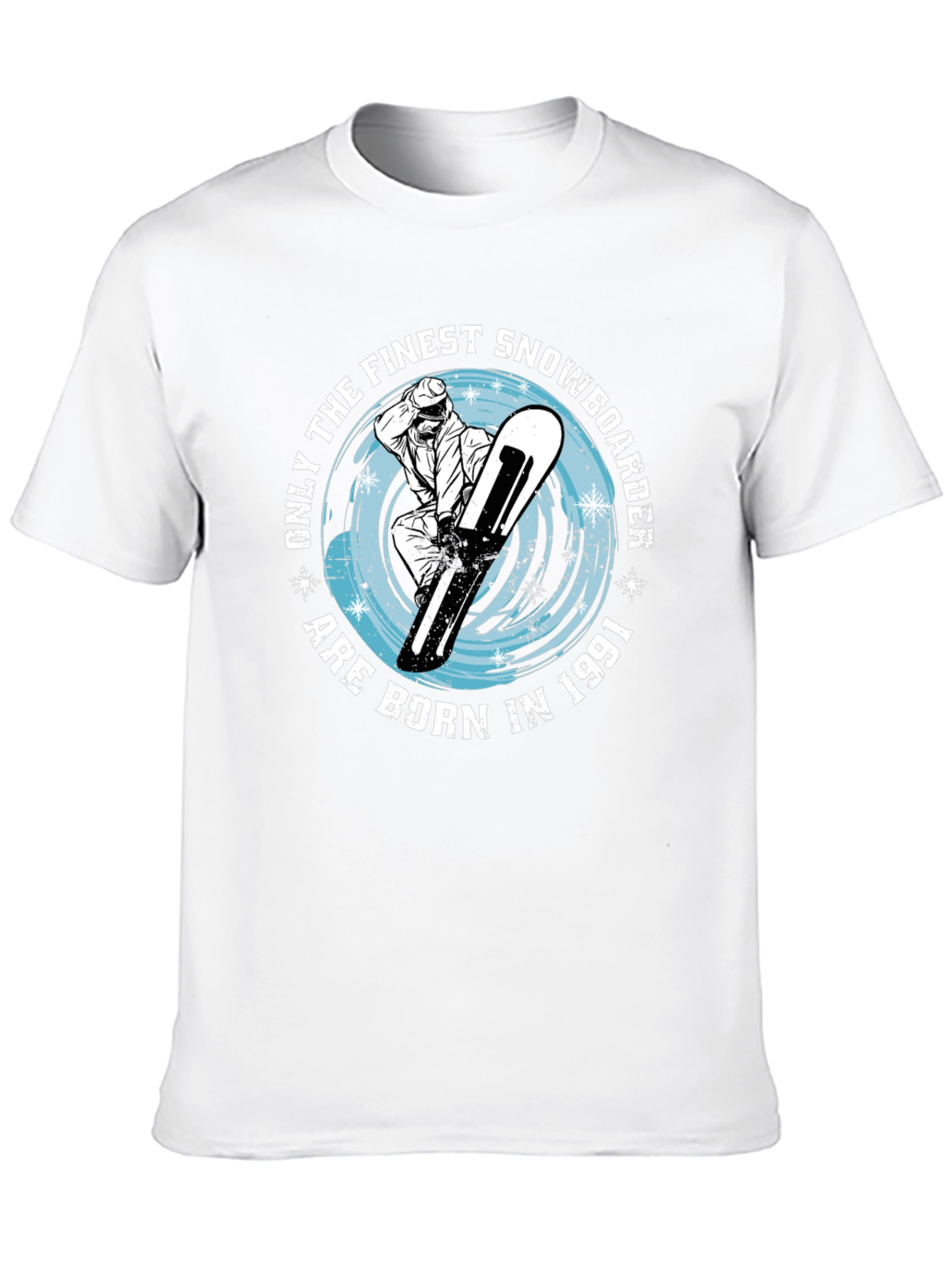 Finest Snowboarder Born in 1991 - Graphic T-Shirt