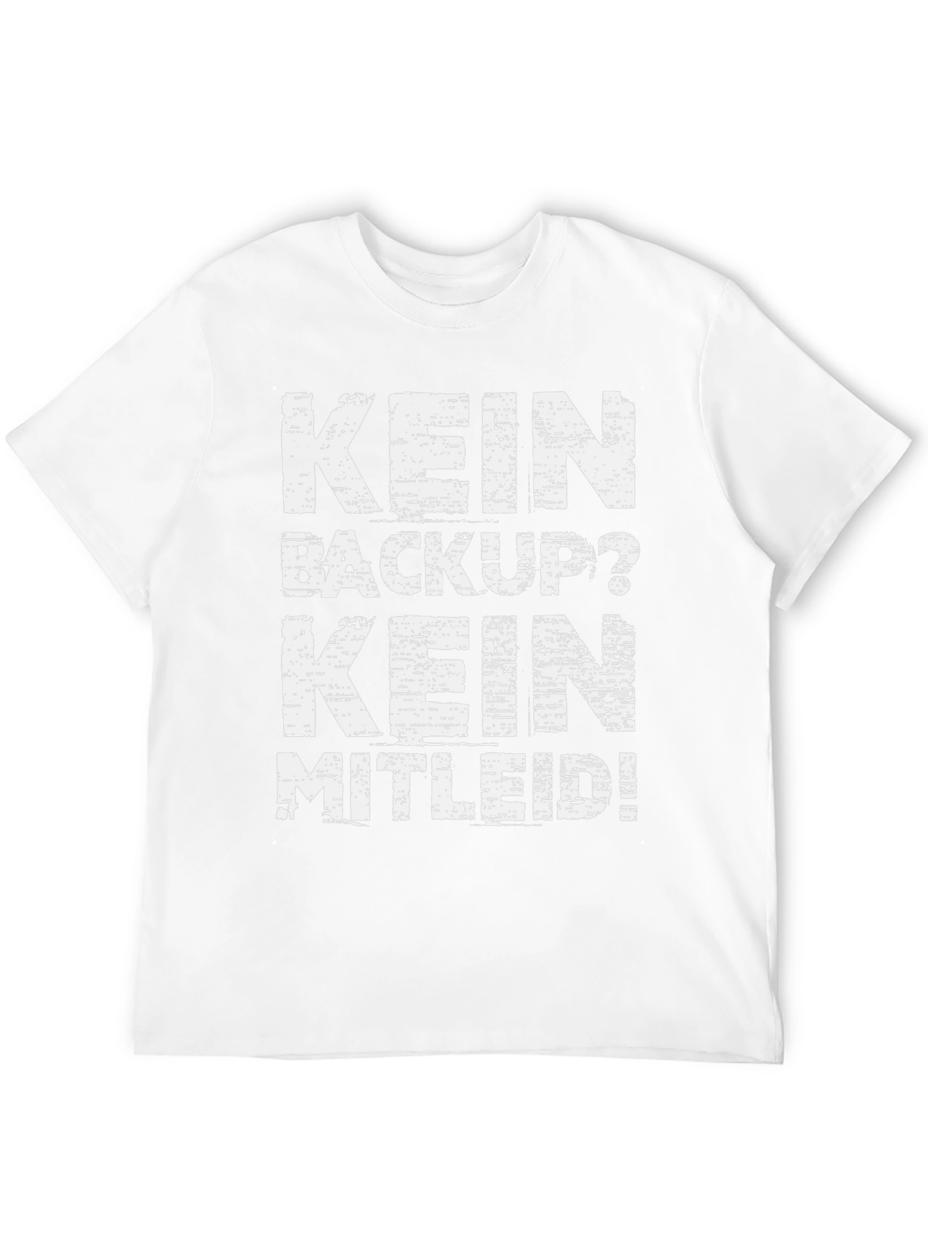 Kein Backup Kein Mitleid Black Graphic Tee