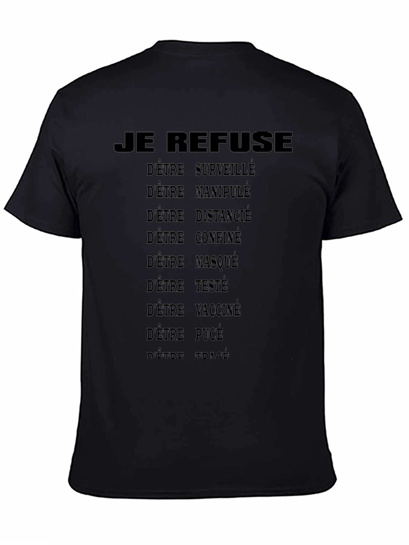 JE REFUSE T-Shirt - Anti-Surveillance & Control Tee